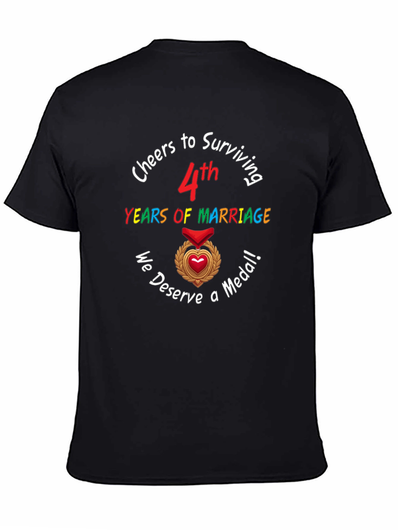 4th Anniversary T-Shirt: Cheers to Surviving Marriage! - 4