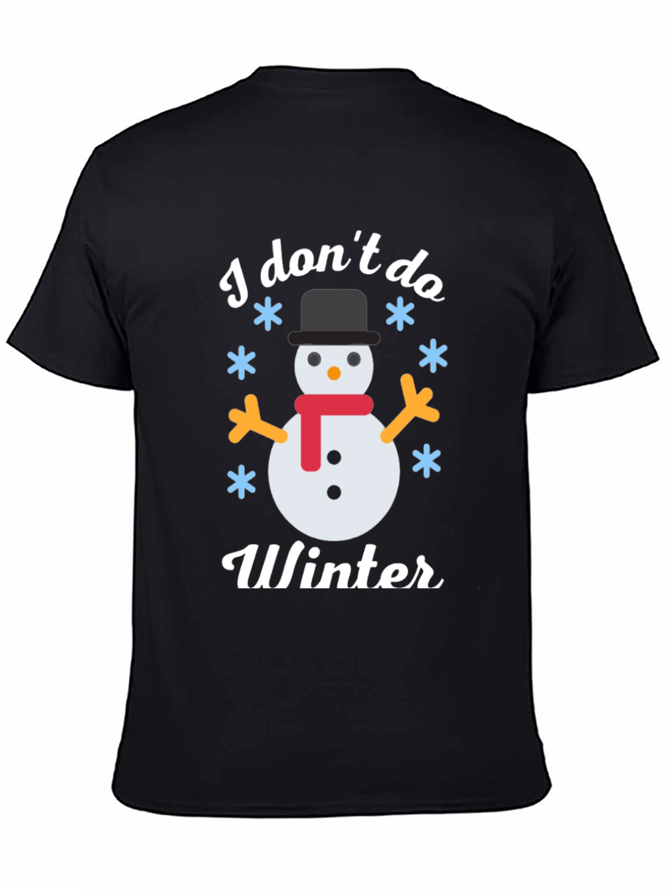 Black I Don't Do Winter Snowman Graphic Tee view 4