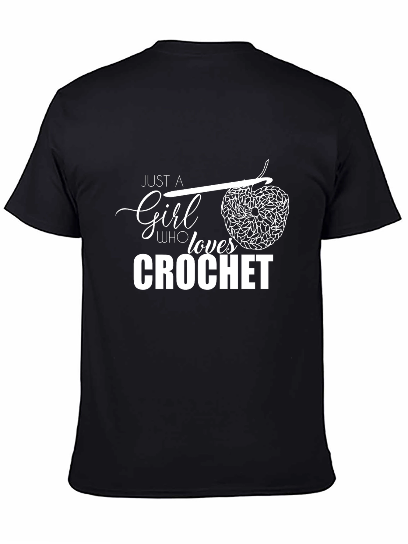Black Crochet Lover T-Shirt - Just A Girl Who Loves Crochet view 4