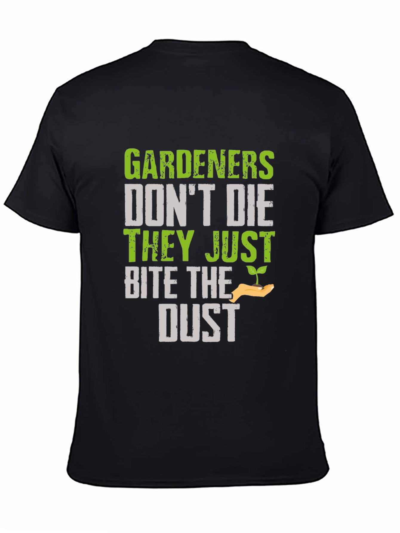 Black Gardener Bite the Dust Novelty Graphic T-Shirt view 4