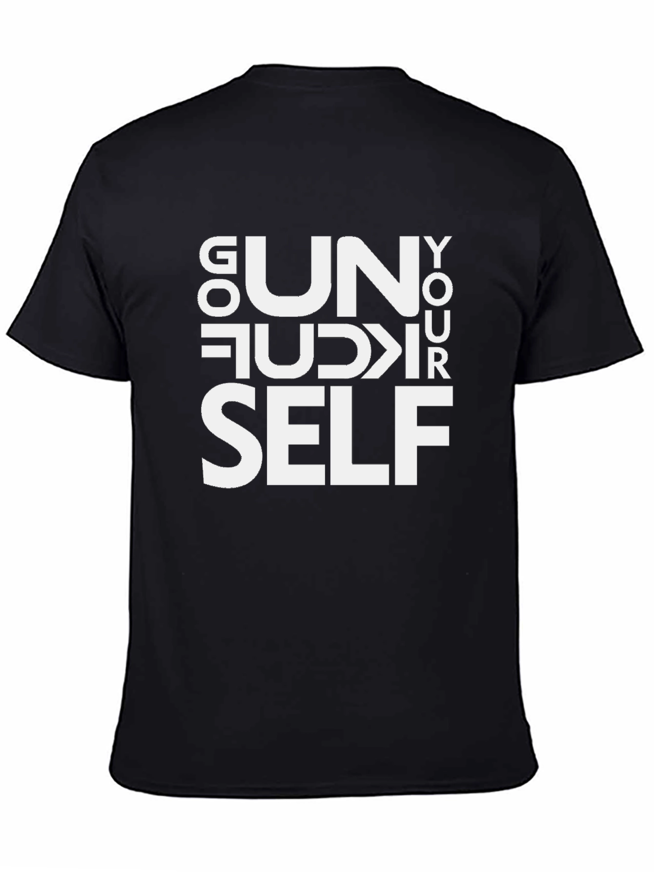 Black Go Un-F Yourself T-Shirt | Funny Sarcastic Tee view 4
