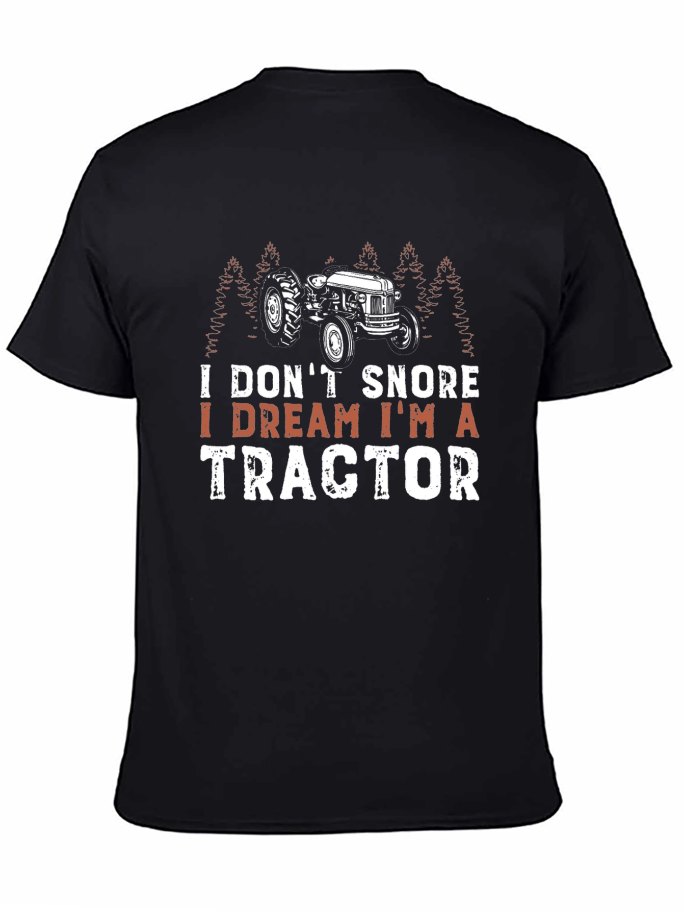 Black Dreaming of Tractors T-Shirt - Humorous Farm Apparel view 4
