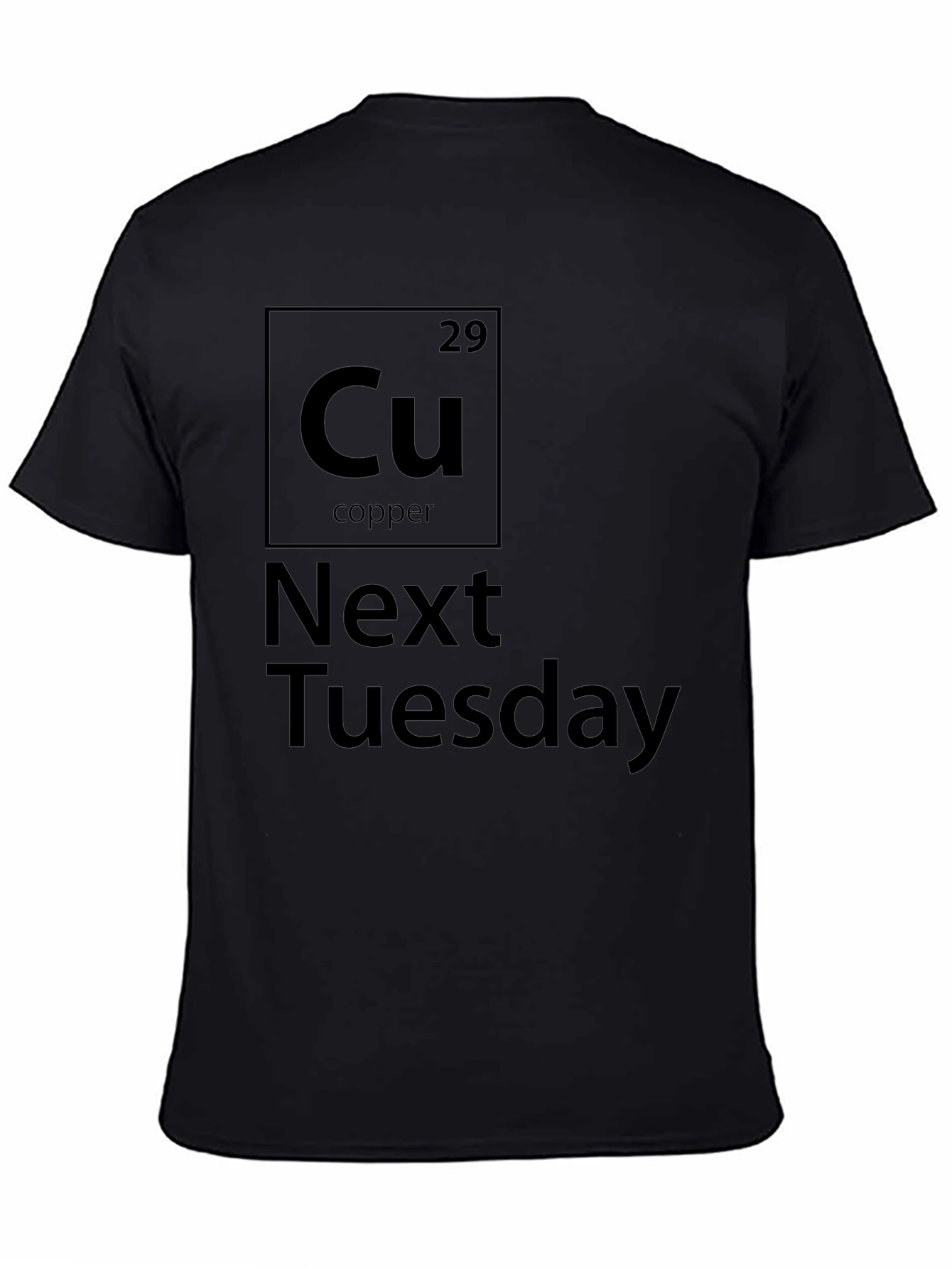Black Cu Next Tuesday Graphic T-Shirt - Bold & Funny Tee view 4