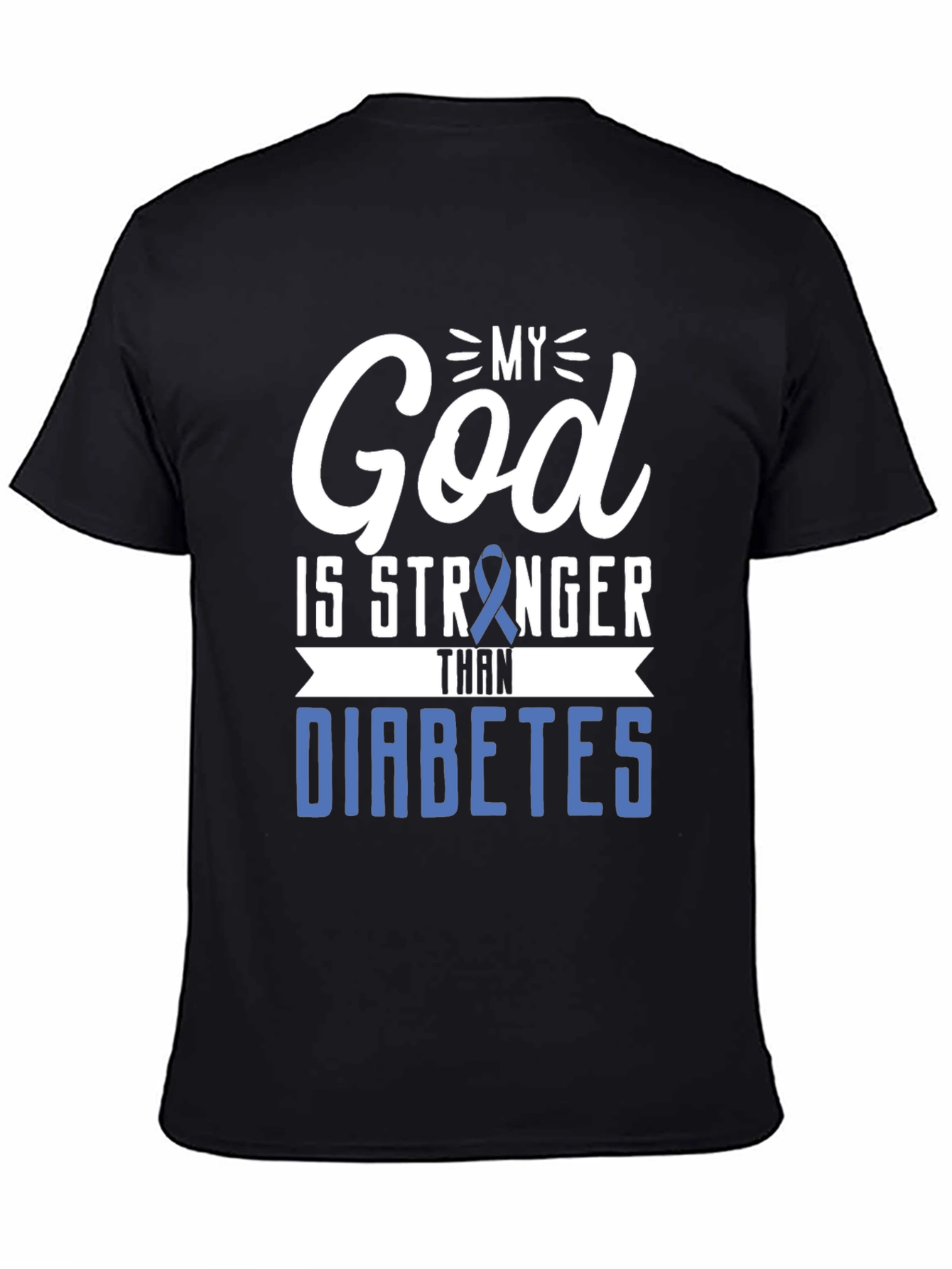 Black My God Is Stronger Than Diabetes Awareness T-Shirt view 4