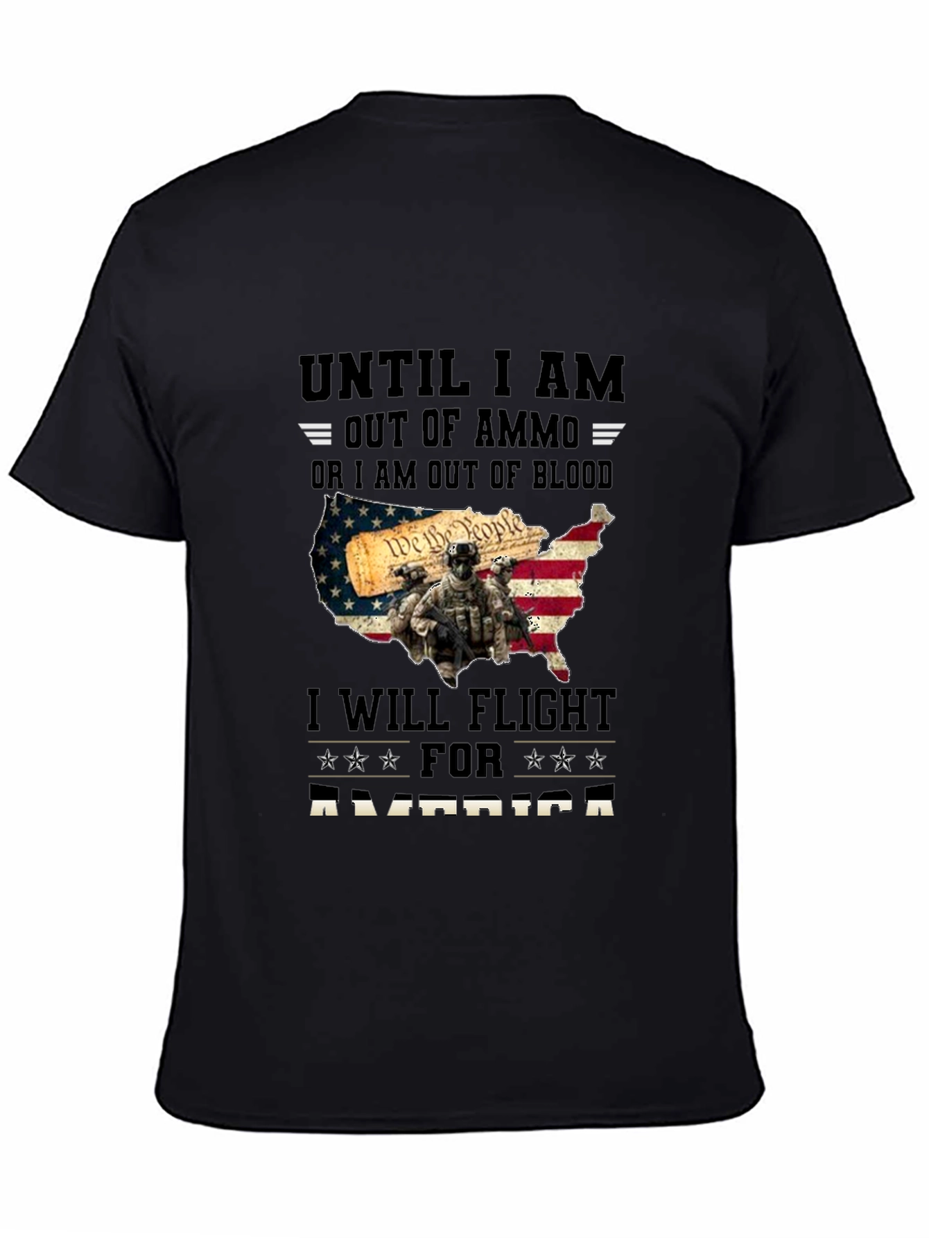 Patriotic T-Shirt: Until I am Out of Ammo - 4