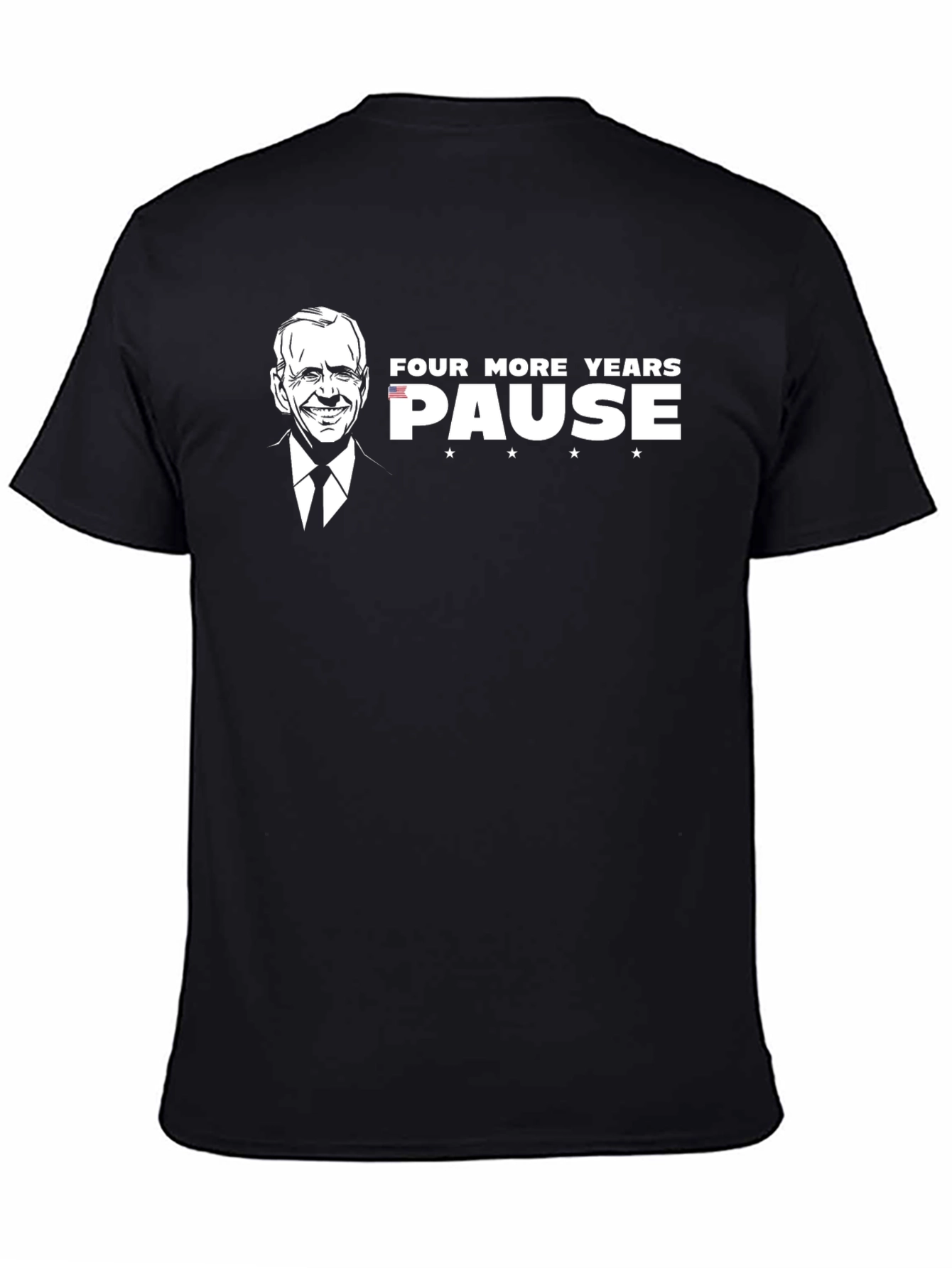 Black Four More Years PAUSE T-Shirt view 4