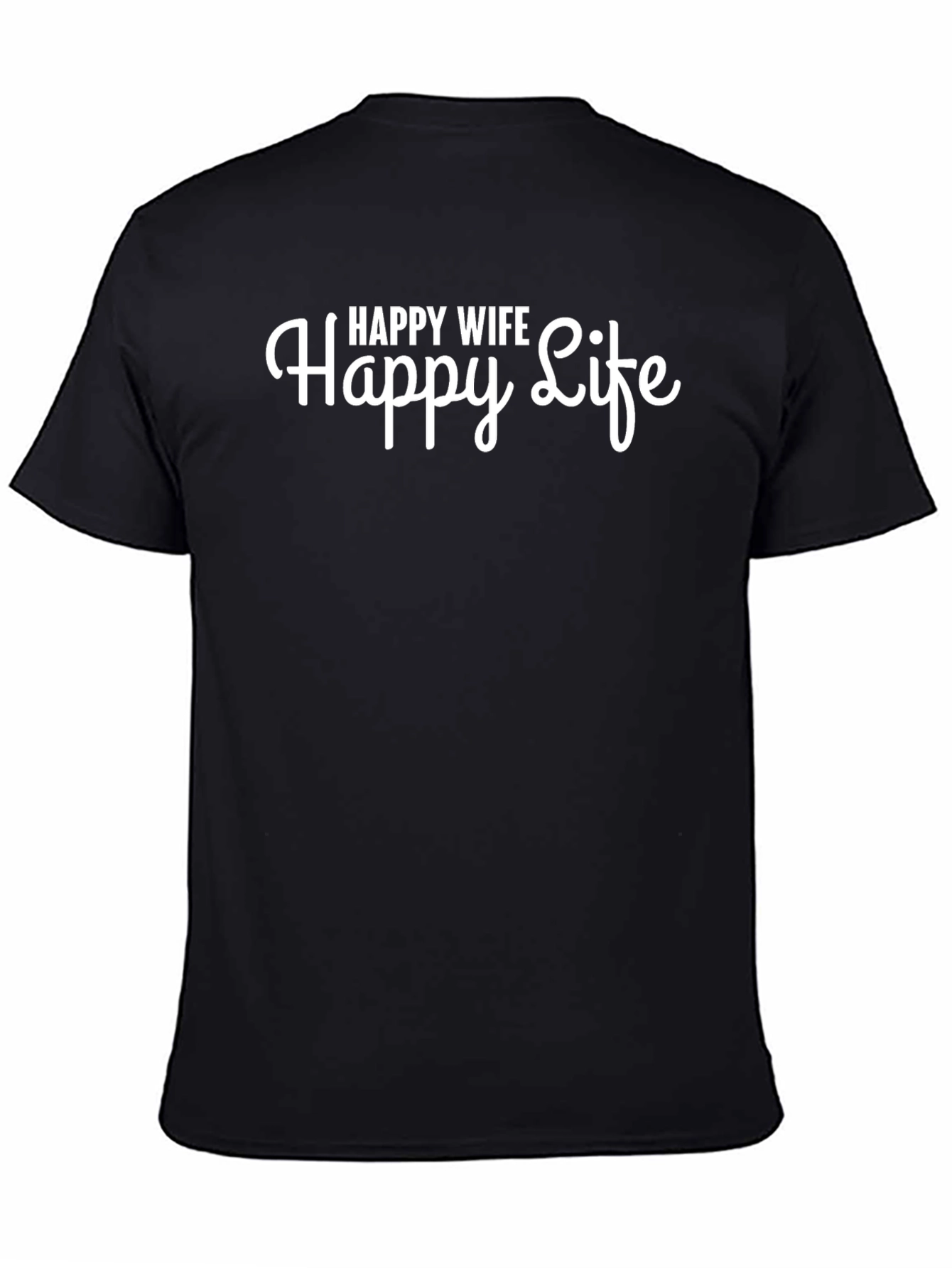 Black Happy Wife, Happy Life Black T-Shirt view 4