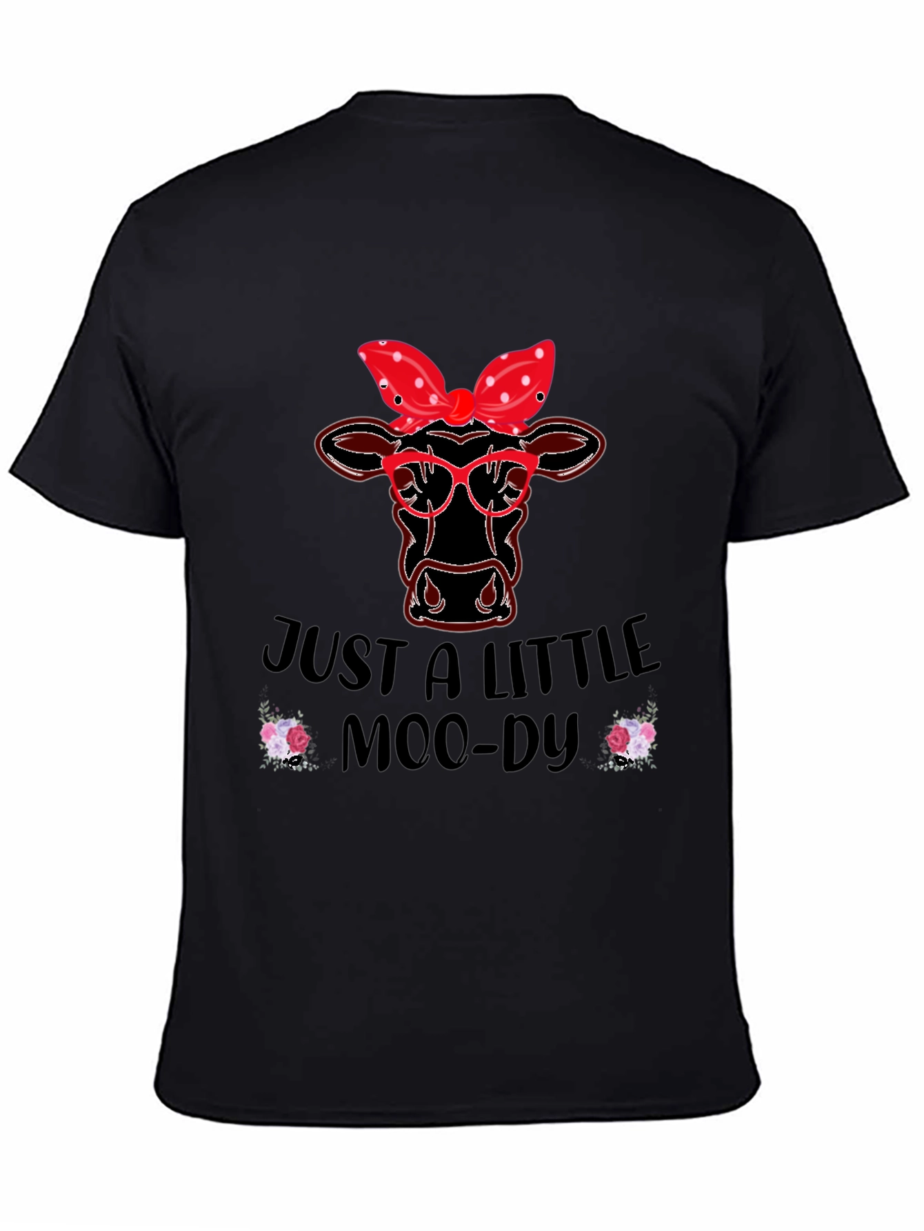 Black Just a Little Moody Cow T-Shirt view 4