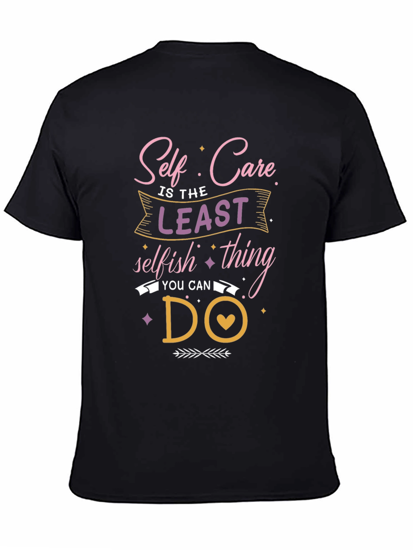 Black Self Care Graphic Tee: Least Selfish Thing view 4