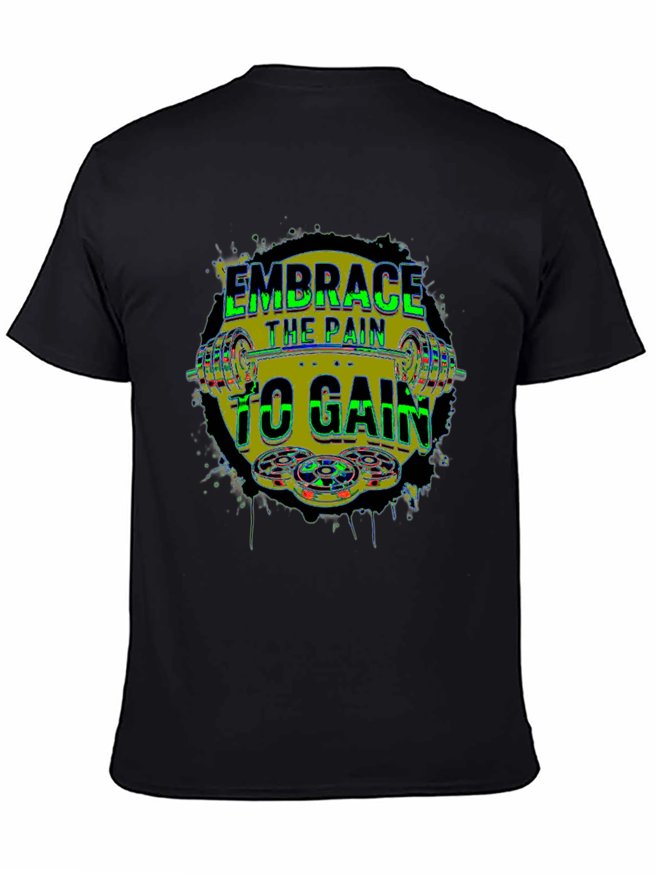 Black Embrace the Pain to Gain Fitness T-Shirt view 4