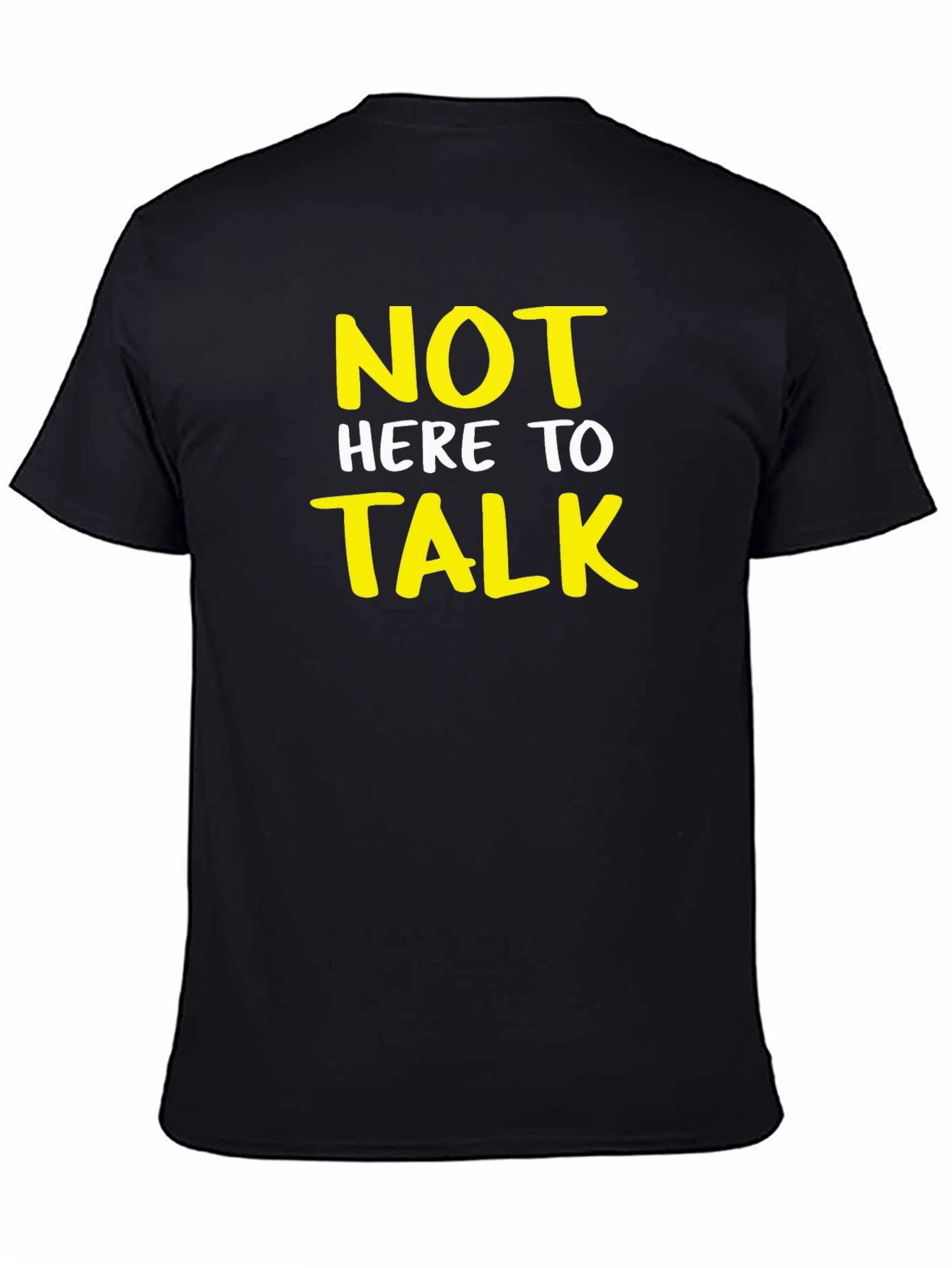 Black Not Here to Talk Graphic T-Shirt view 4