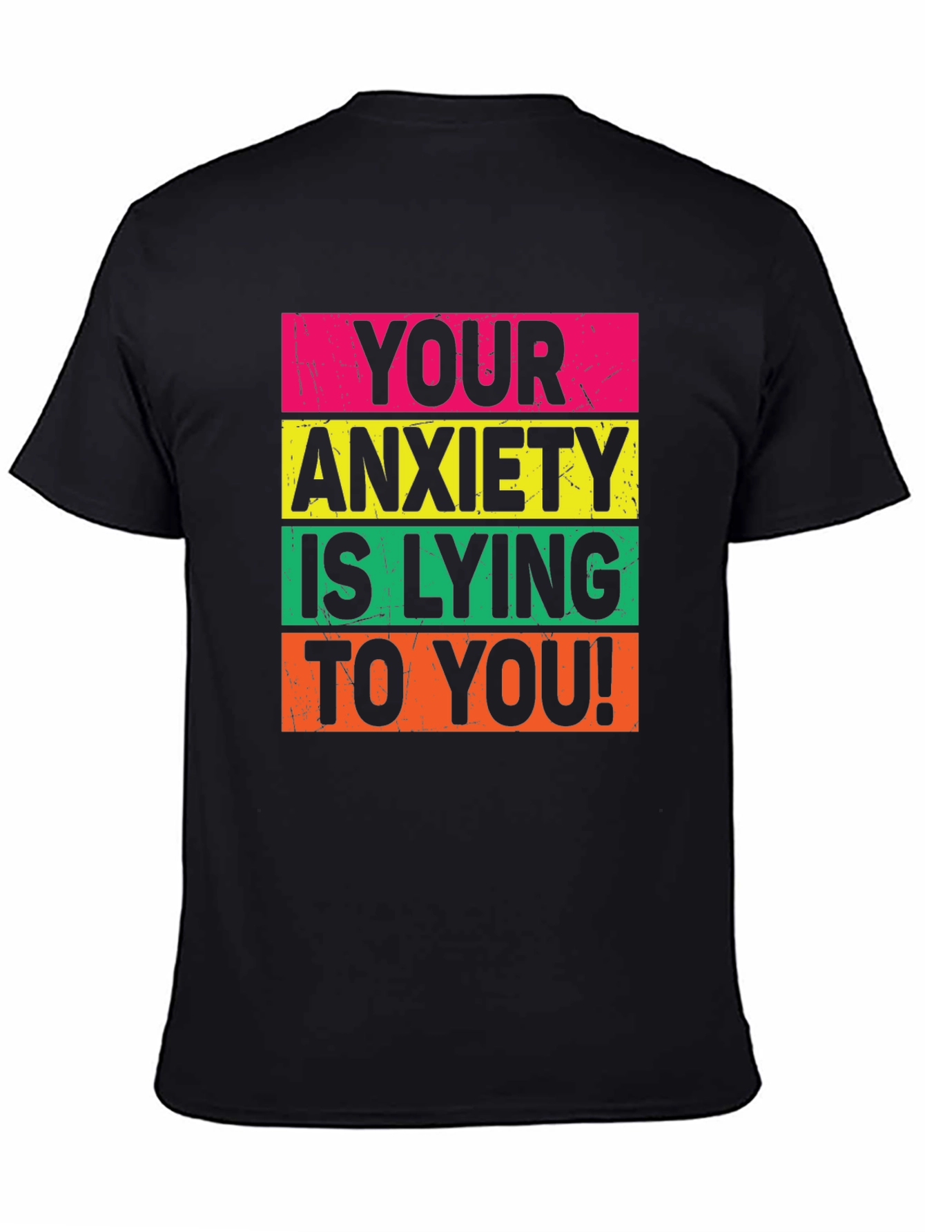 Black Anxiety Lying Graphic Tee - Positive Mindset T-Shirt view 4