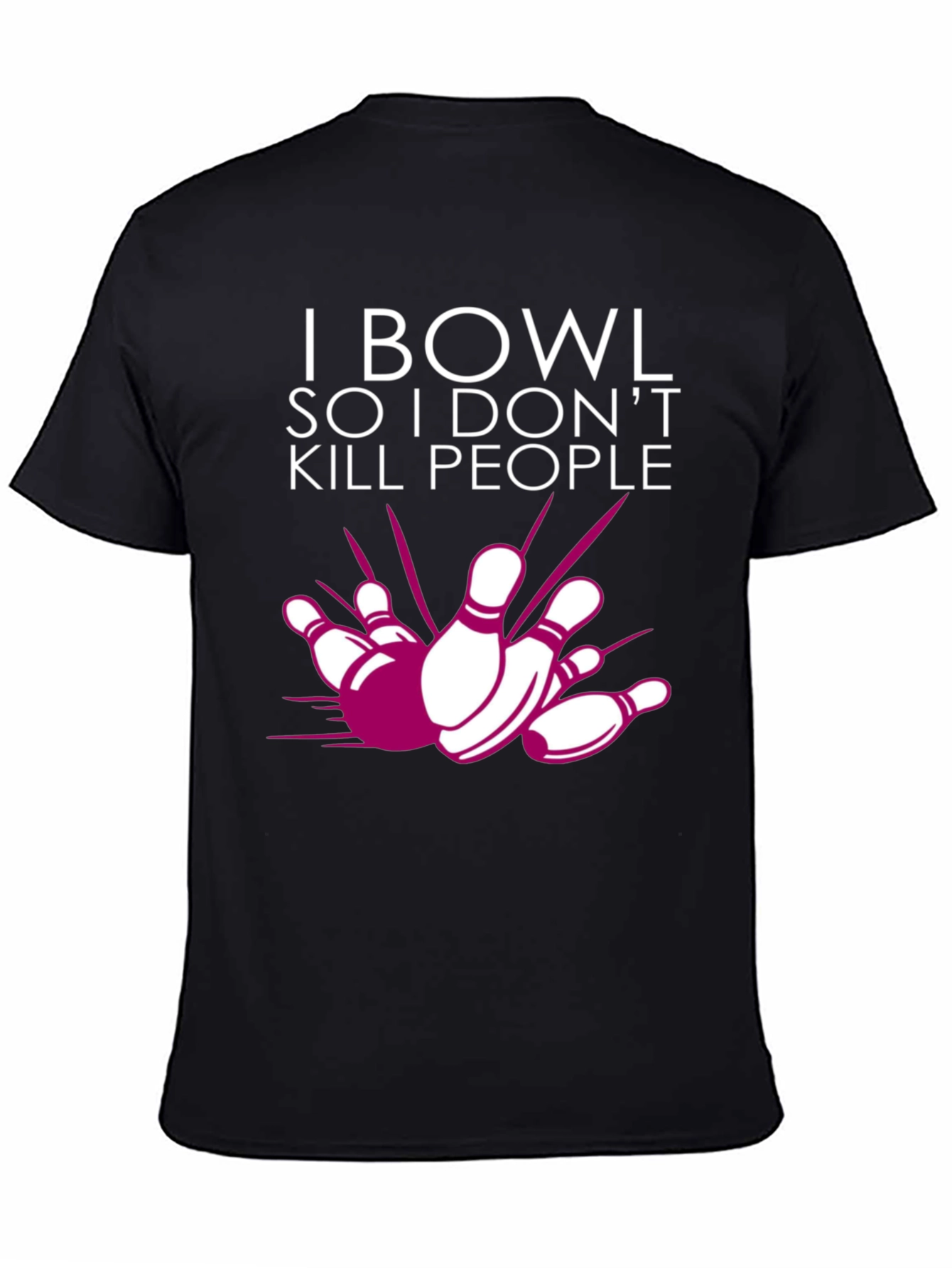 Black I Bowl So I Don't Kill People Graphic Tee view 4