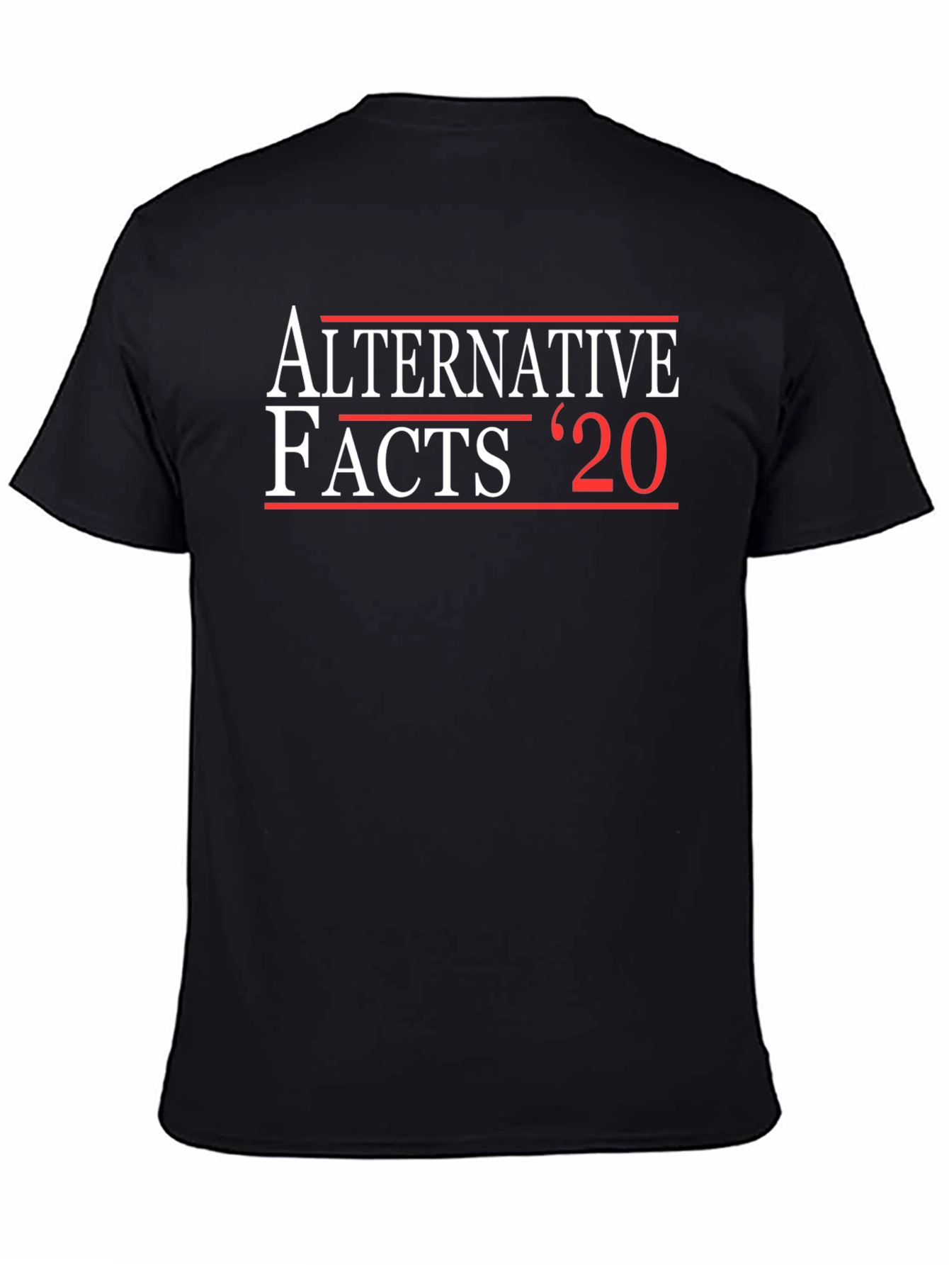 Black Alternative Facts '20 Graphic T-Shirt view 4