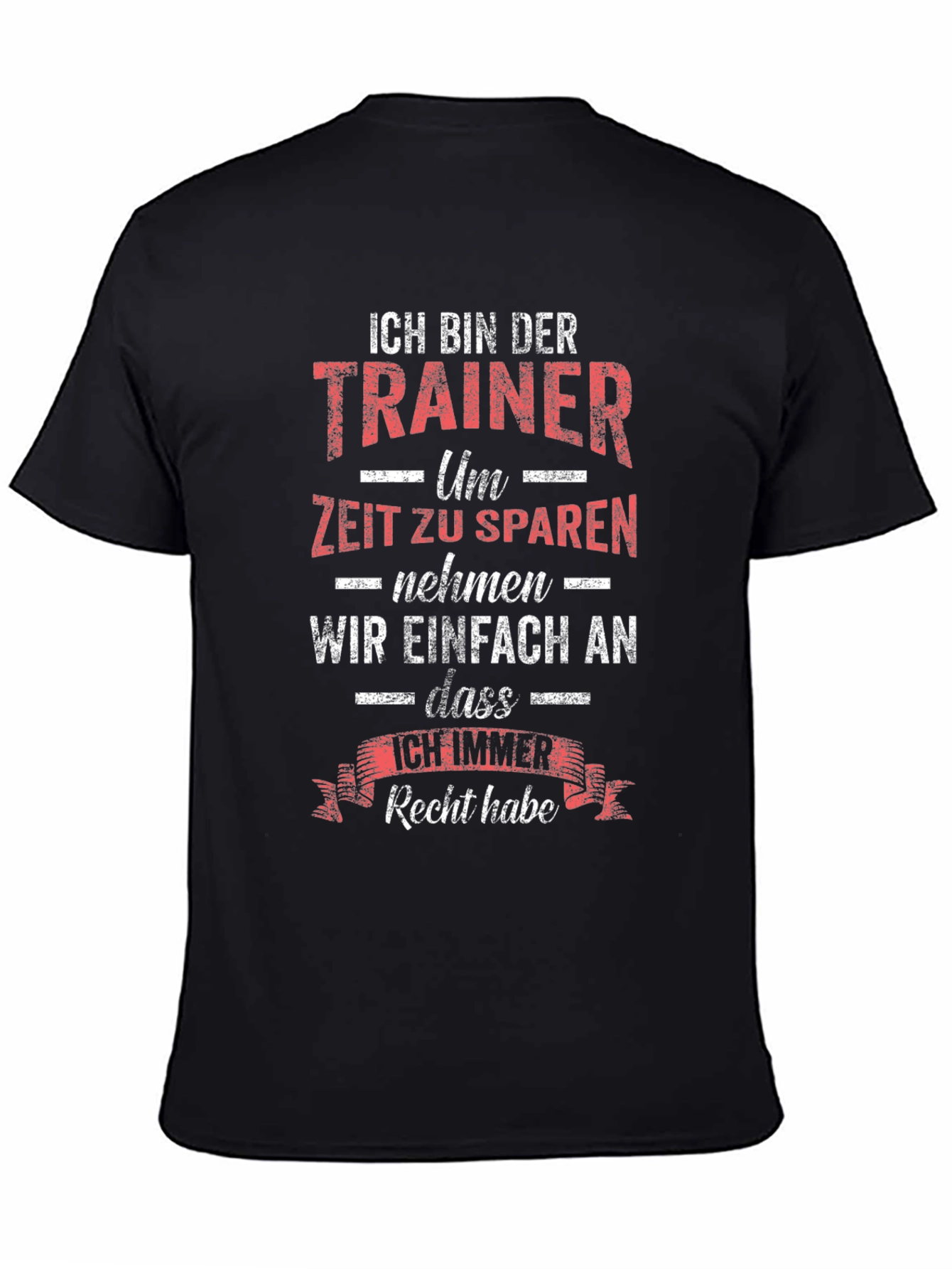 Black Ich Bin Der Trainer T-Shirt view 4