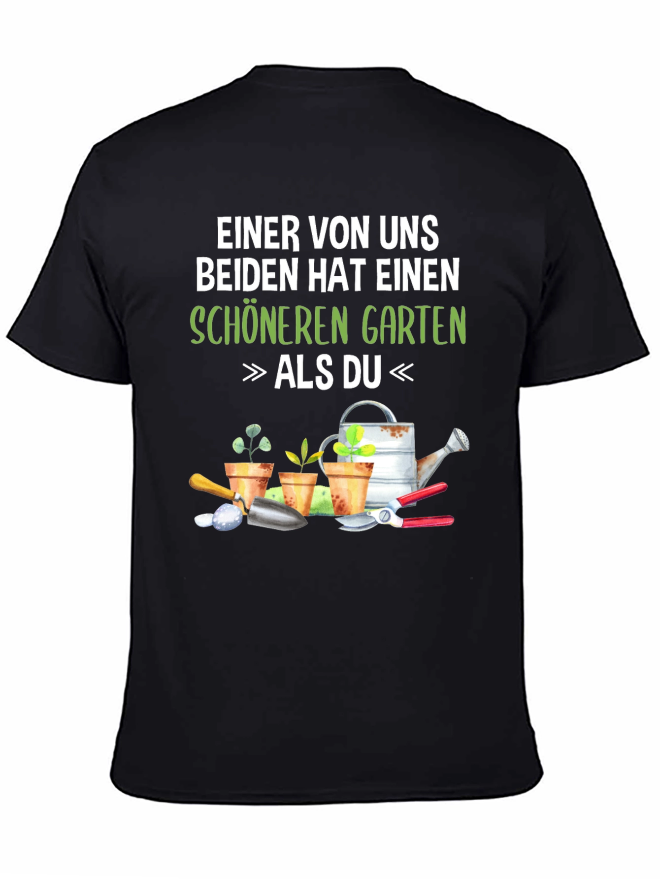 Black Gardener's T-Shirt: Schöneren Garten Als Du view 4