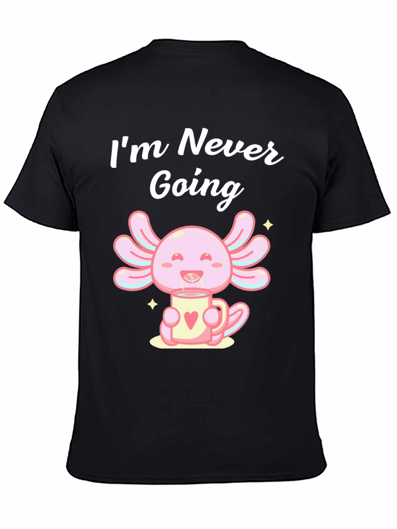 Black Axolotl Coffee T-Shirt - Never Going view 4
