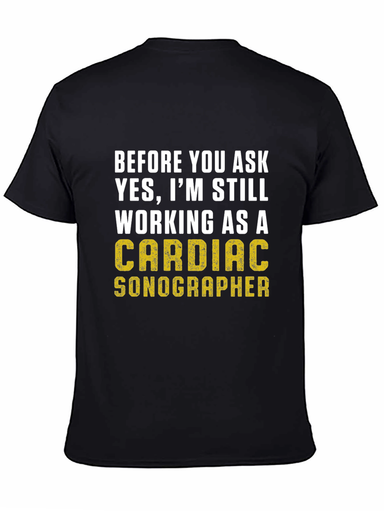 Cardiac Sonographer T-Shirt - 4