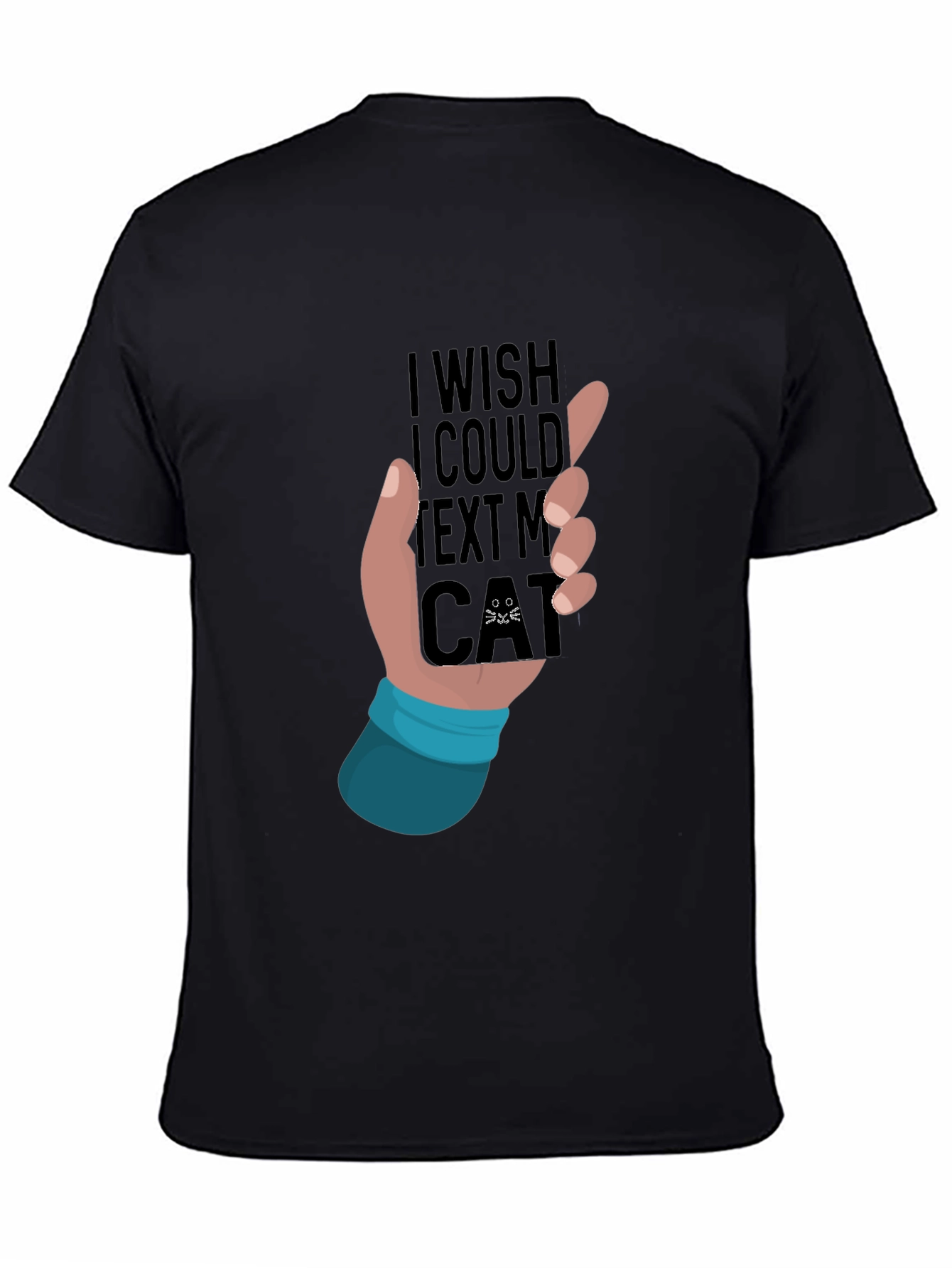 Black I Wish I Could Text My Cat T-Shirt view 4