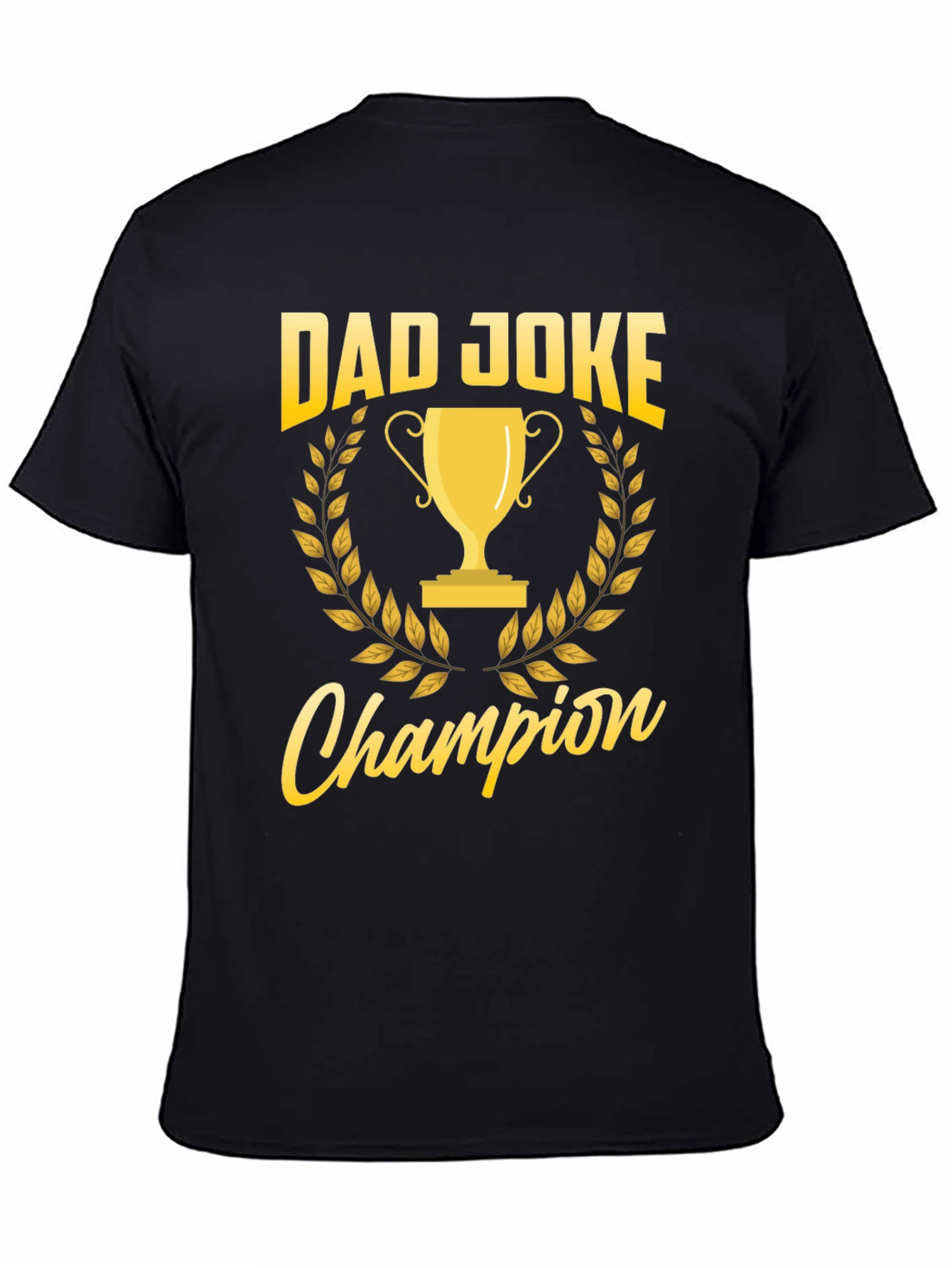Black Dad Joke Champion T-Shirt - Funny Father's Day Gift view 4