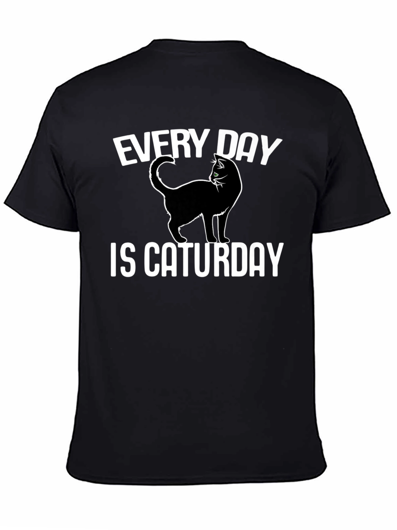 Black Every Day is Caturday Black T-Shirt view 4