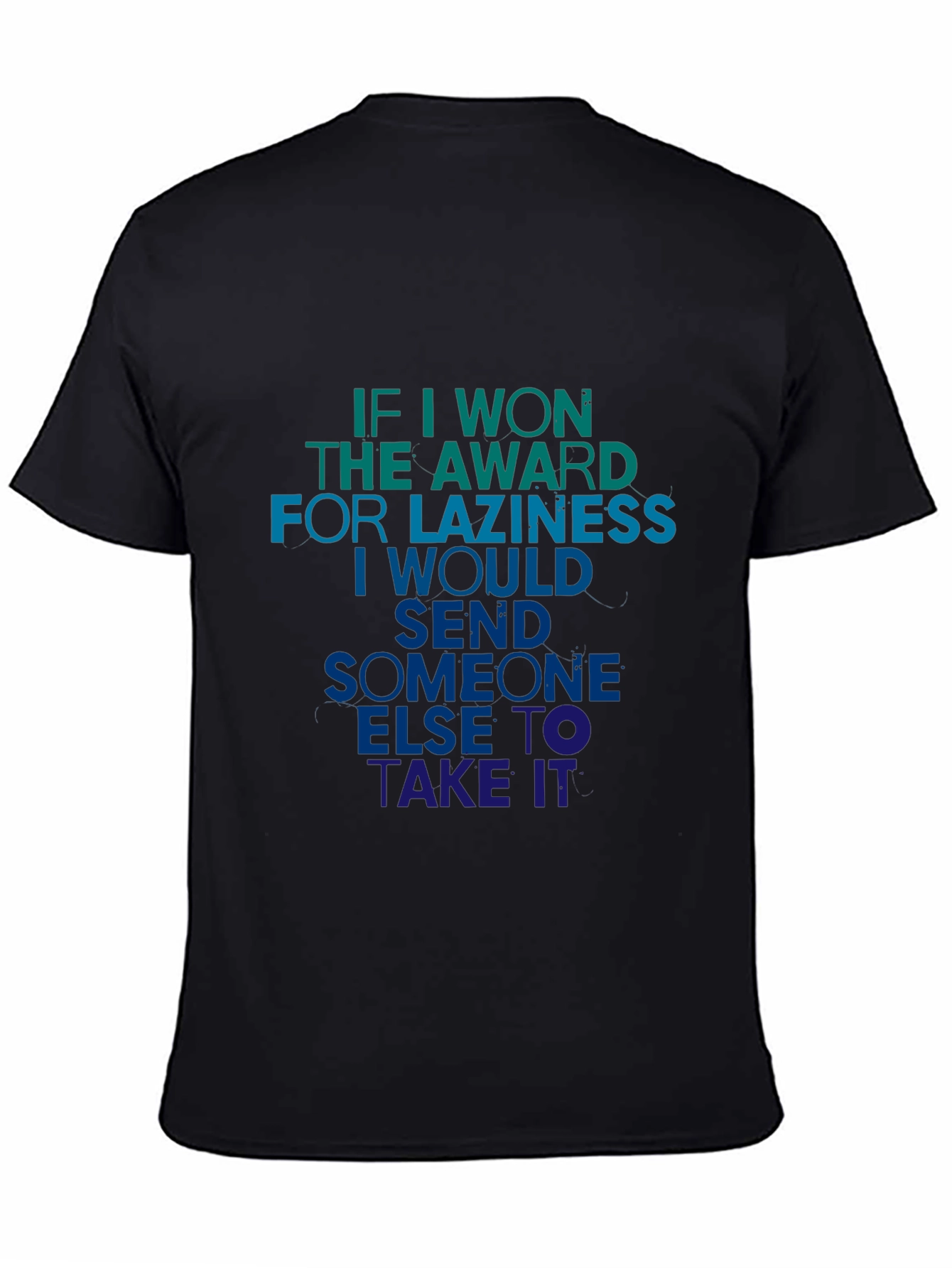 Black Lazy Award Men's T-Shirt - Humorous Tee view 4