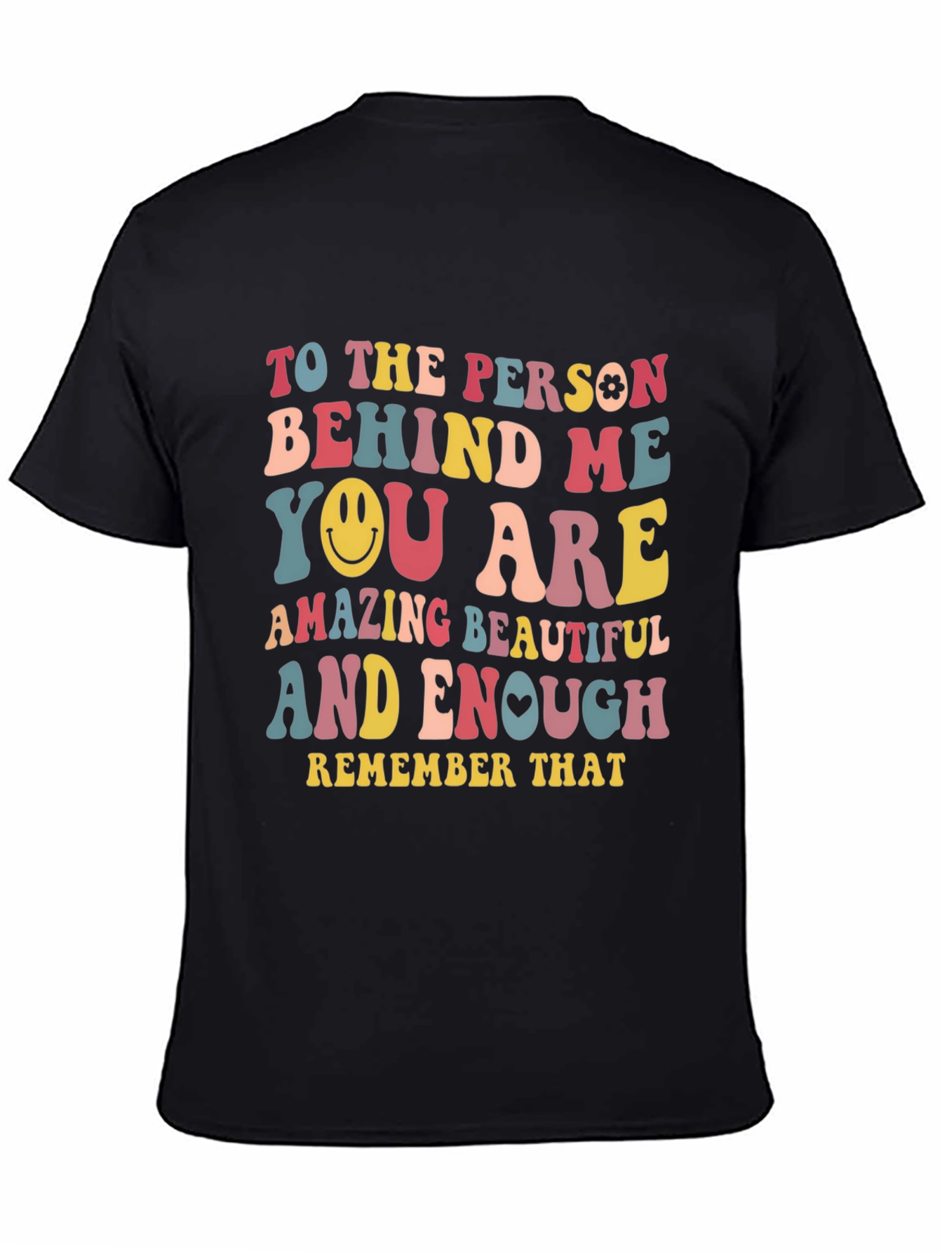 Black Inspirational Graphic T-Shirt - You are Amazing Beautiful Enough view 4
