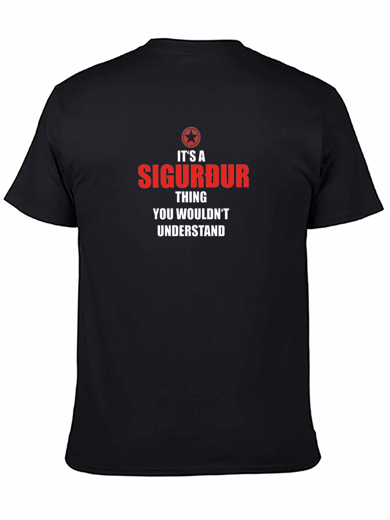 Black It's a Sigurdur Thing T-Shirt view 4