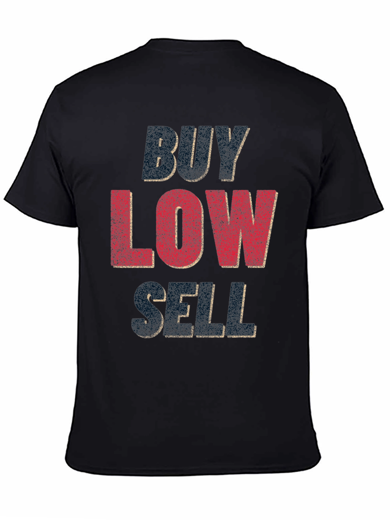 Black Buy Low Sell High Graphic T-Shirt view 4
