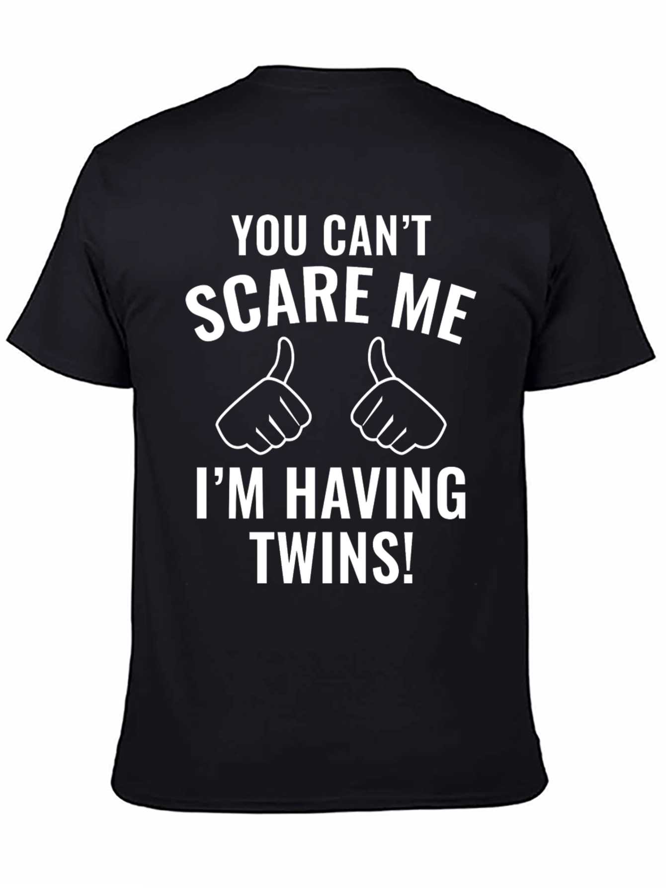 Black You Can't Scare Me - Twins T-Shirt view 4