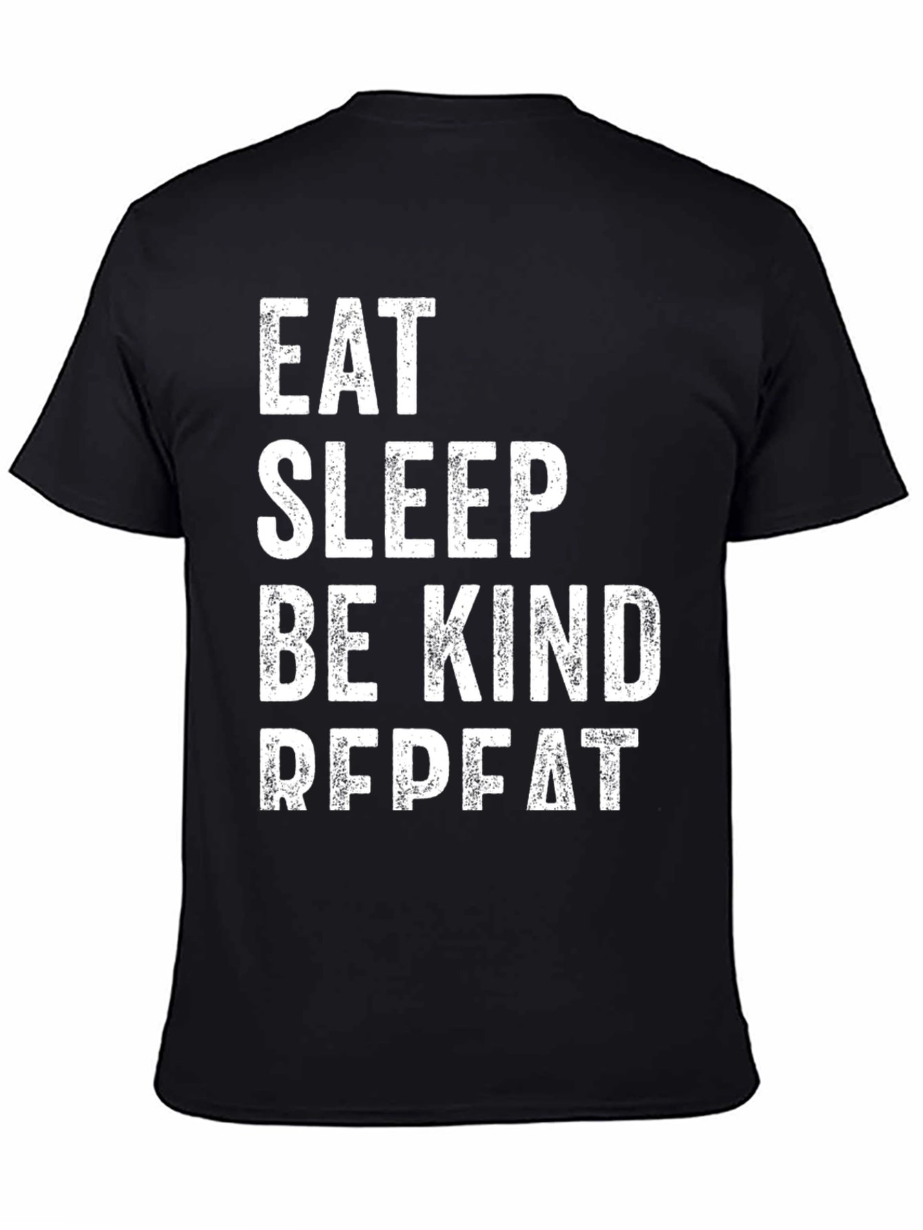 Black Eat Sleep Be Kind Repeat T-Shirt view 4
