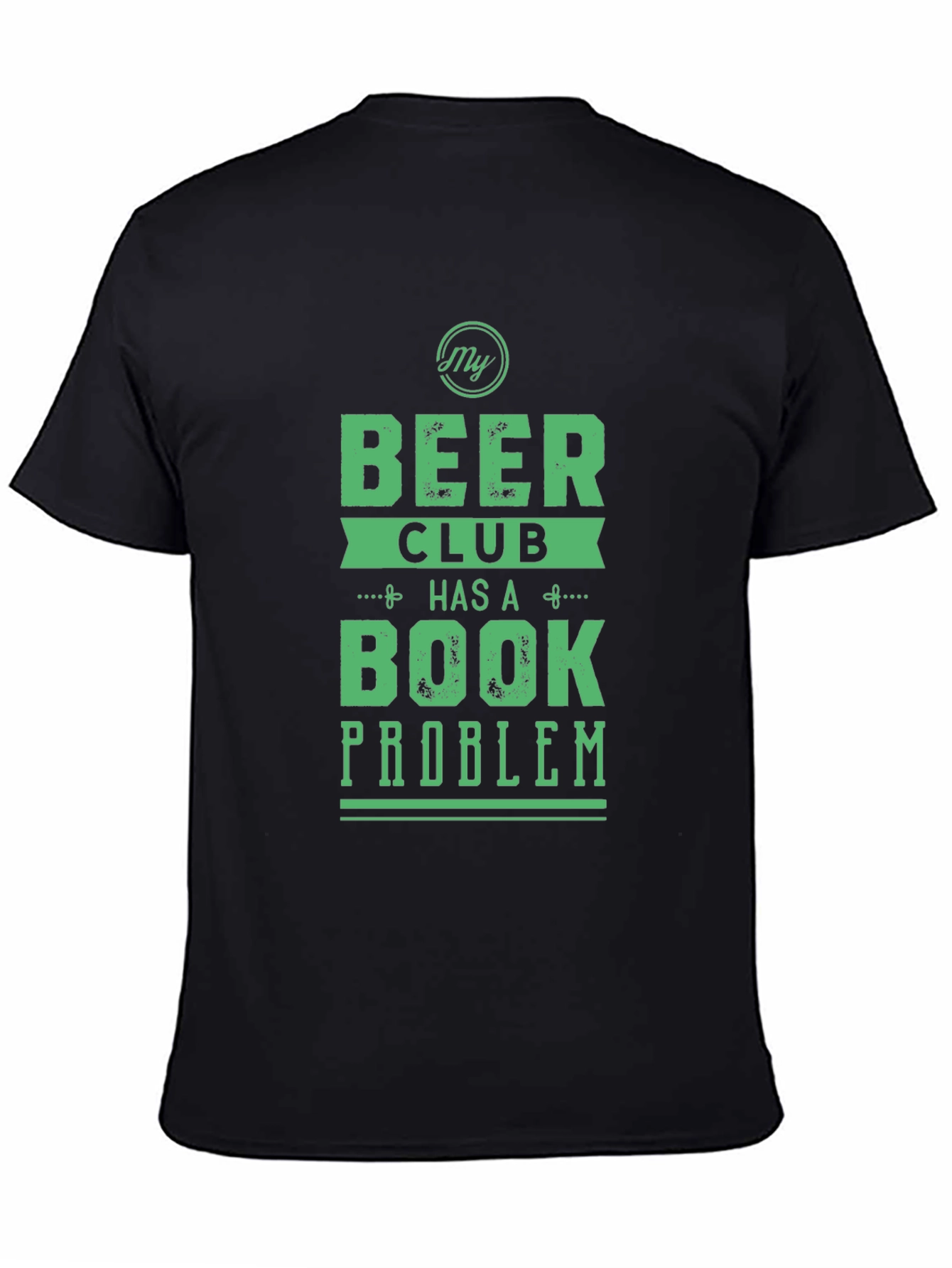 Black Beer Club Book Problem Graphic Tee view 4