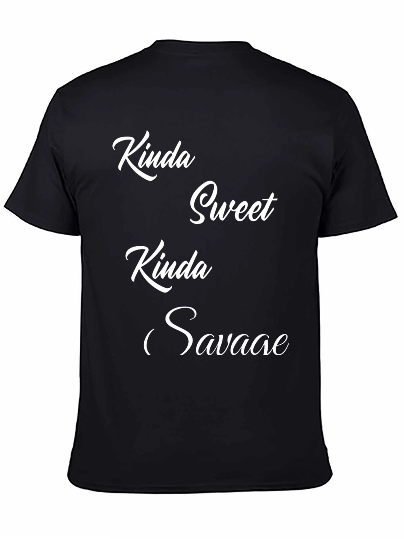 Black Kinda Sweet Kinda Savage Black T-Shirt view 4