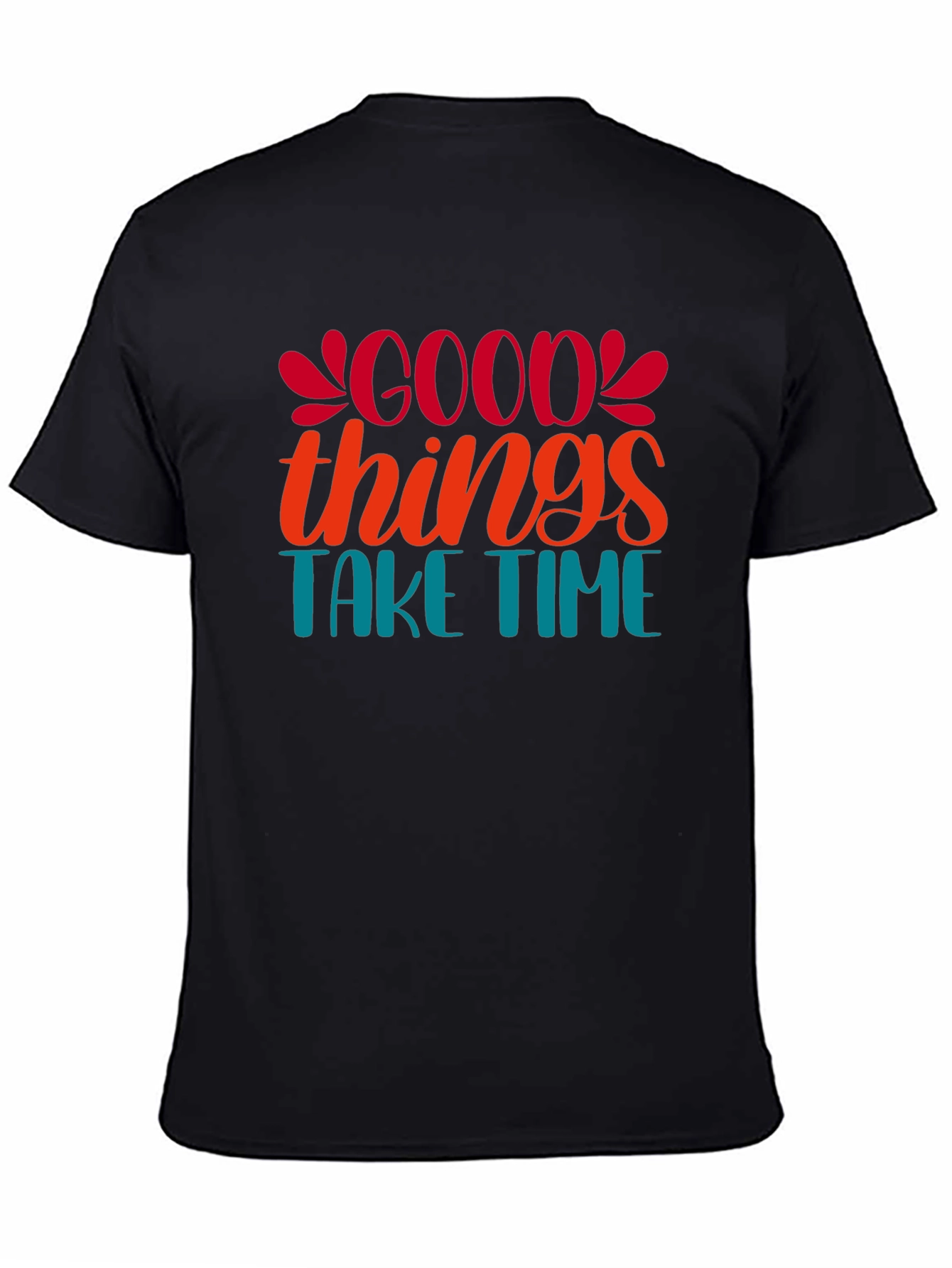 Black Good Things Take Time Black Graphic Tee view 4