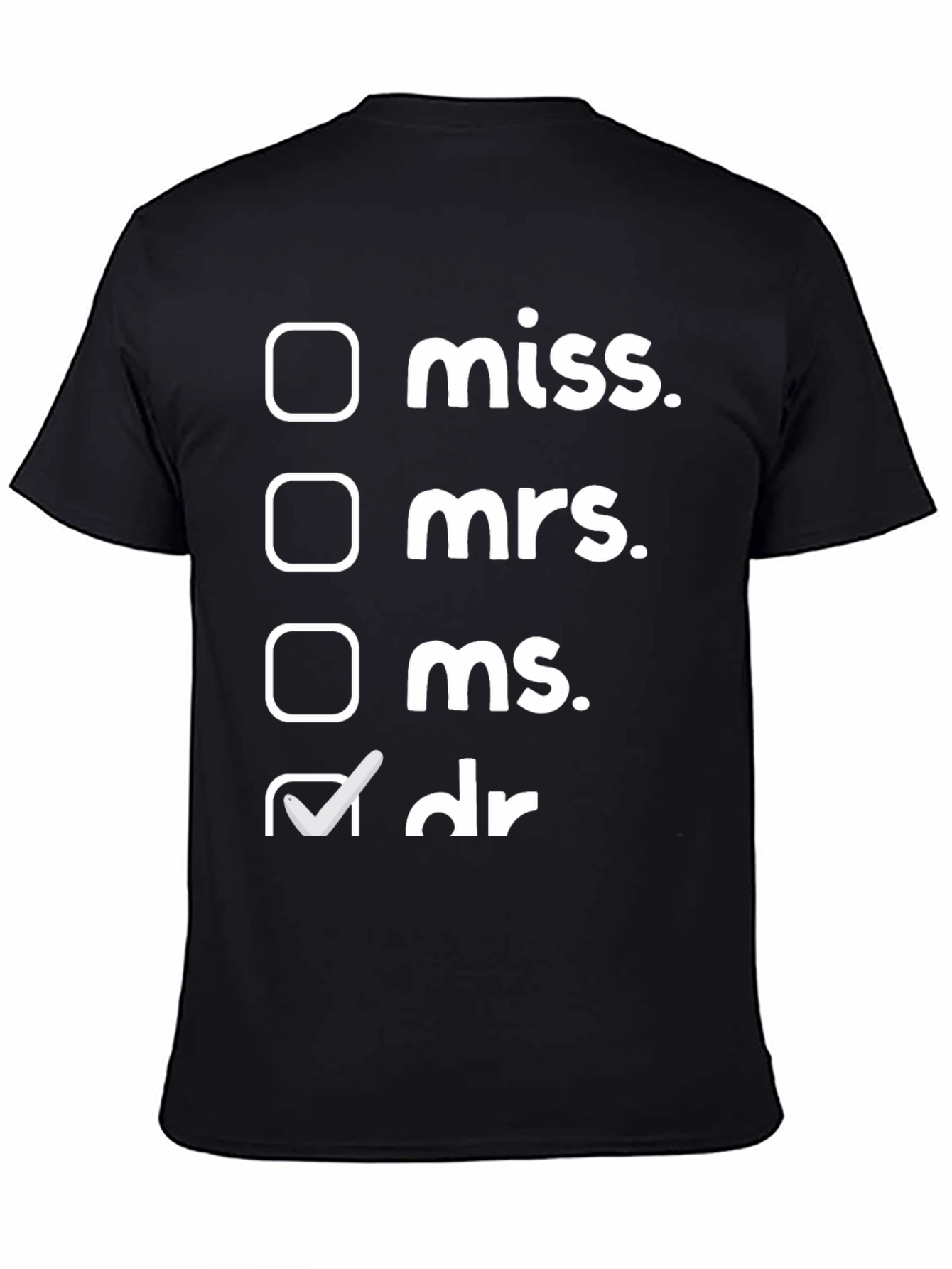 Black Doctor Title Checklist Funny T-Shirt view 4