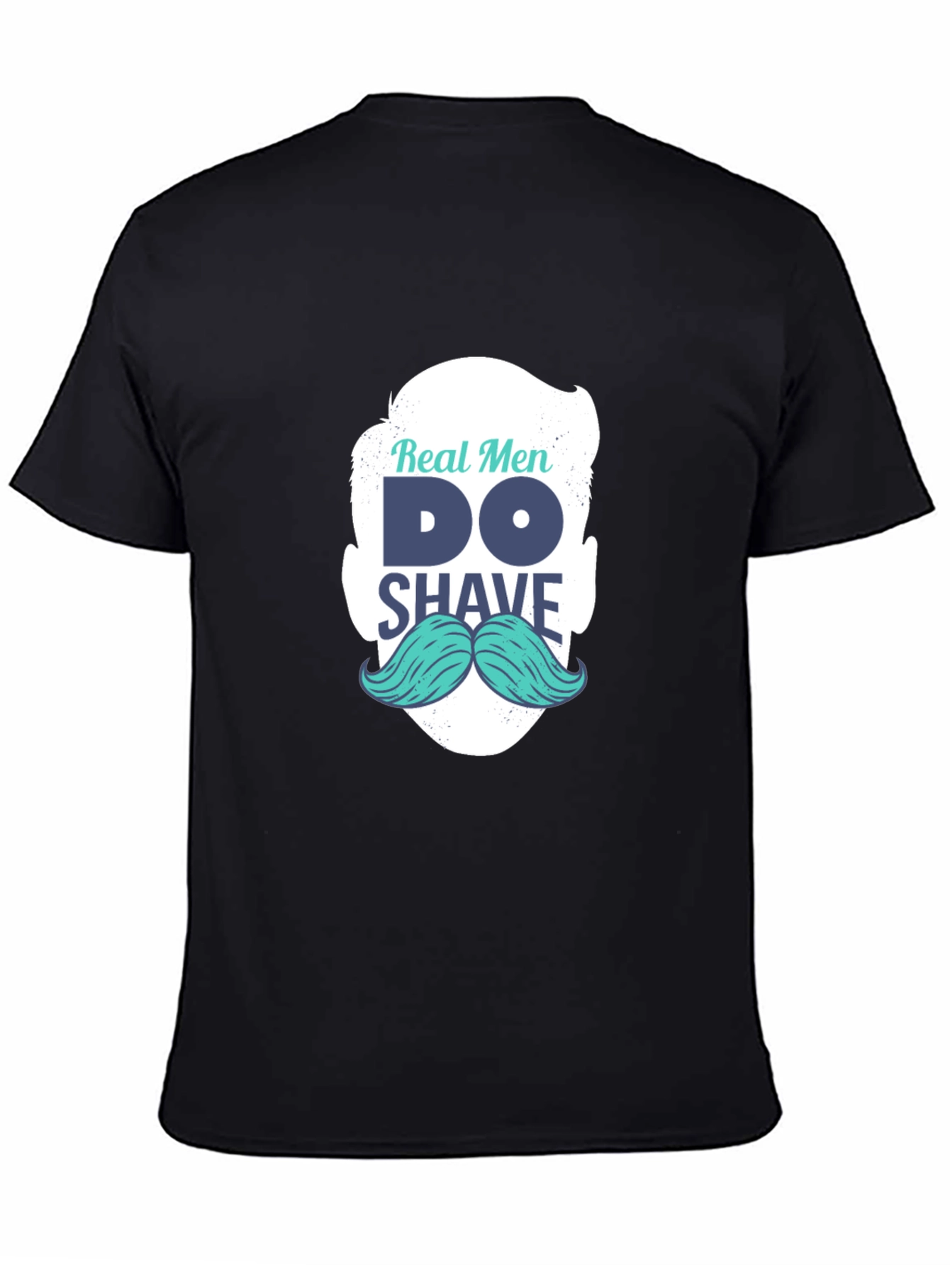 Black Real Men Shave T-Shirt: Cool Mustache Graphic Tee view 4