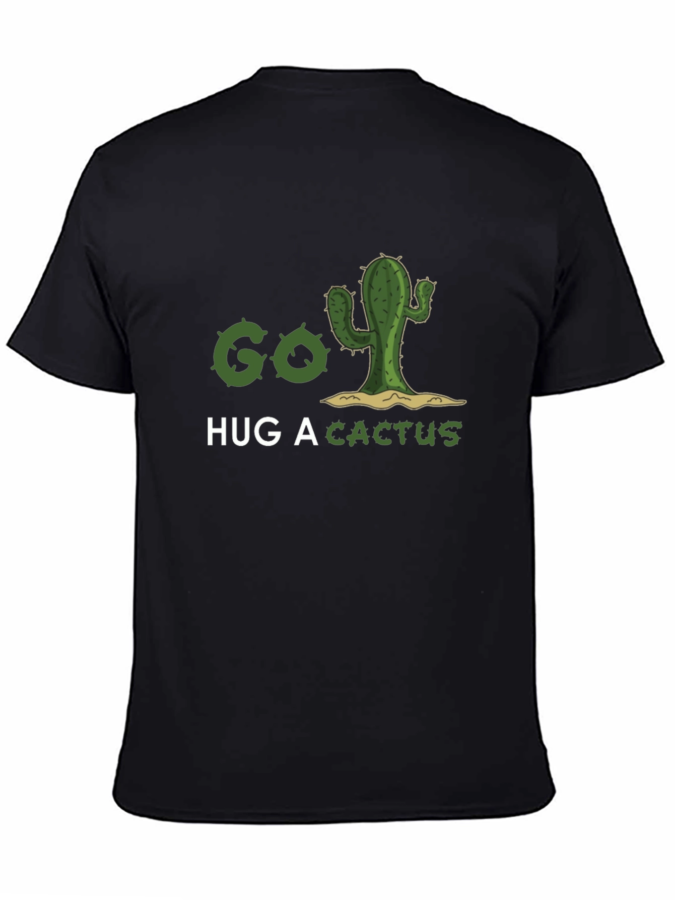 Black Go Hug A Cactus T-Shirt - Funny Graphic Tee view 4