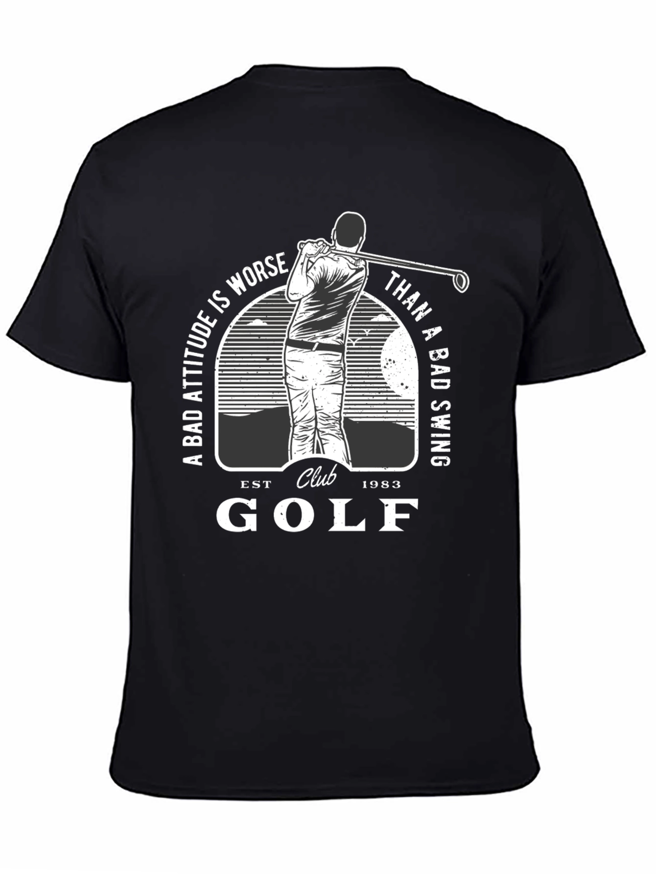 Black Golf Club Black T-Shirt - Bad Attitude Worse Than Bad Swing view 4