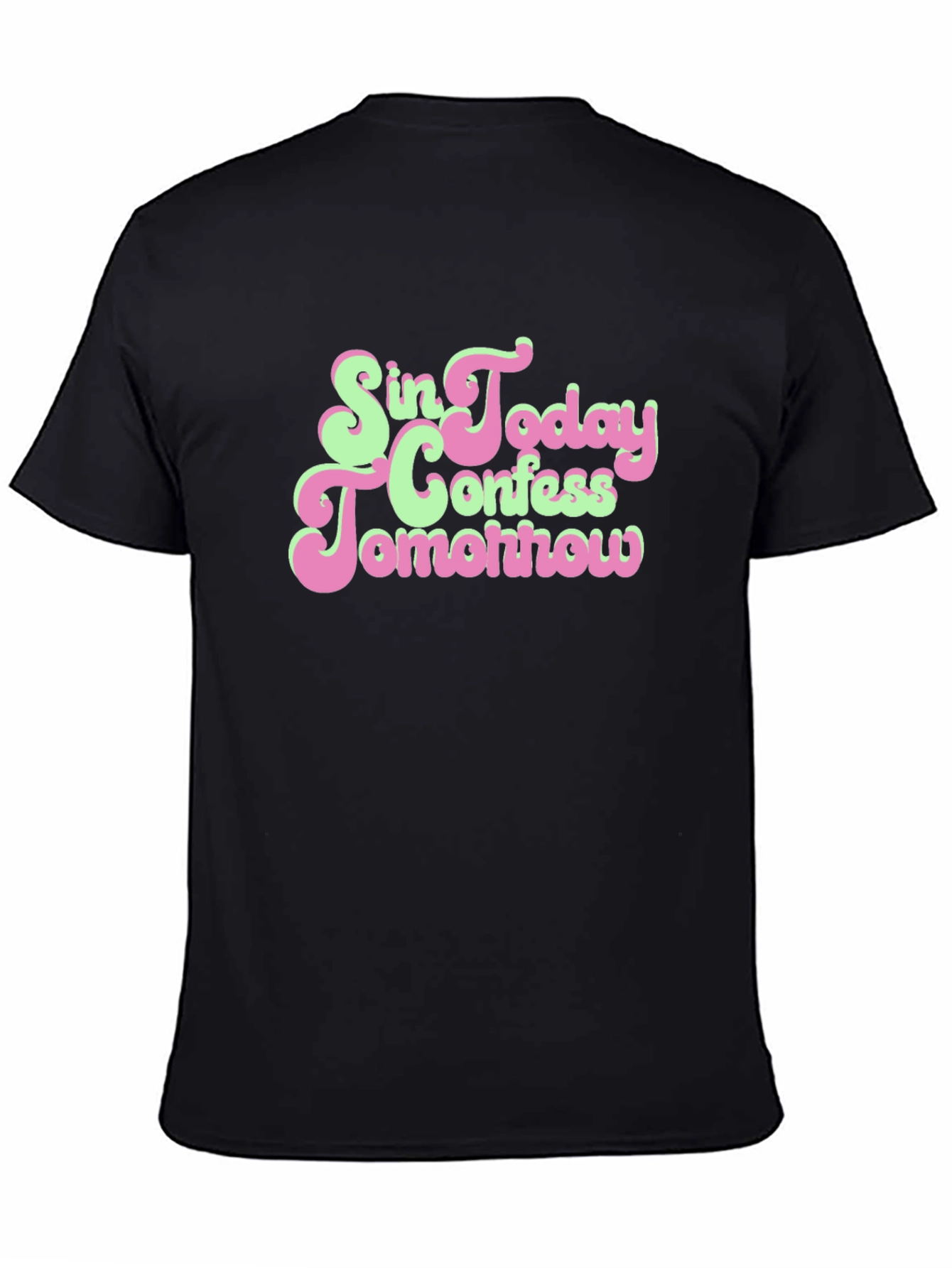 Black Sin Today Confess Tomorrow Graphic Tee view 4
