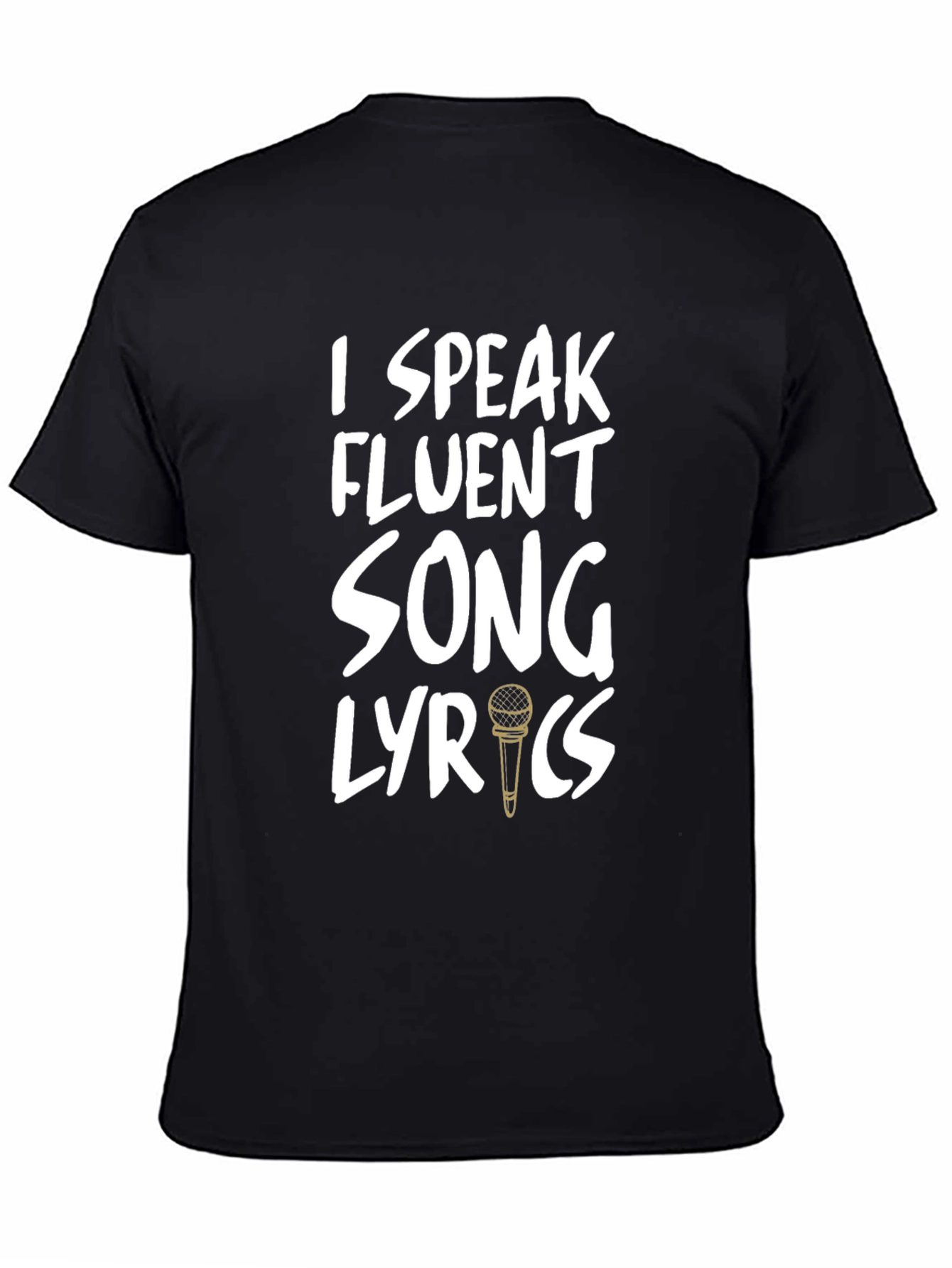 Black I Speak Fluent Song Lyrics Black T-Shirt view 4