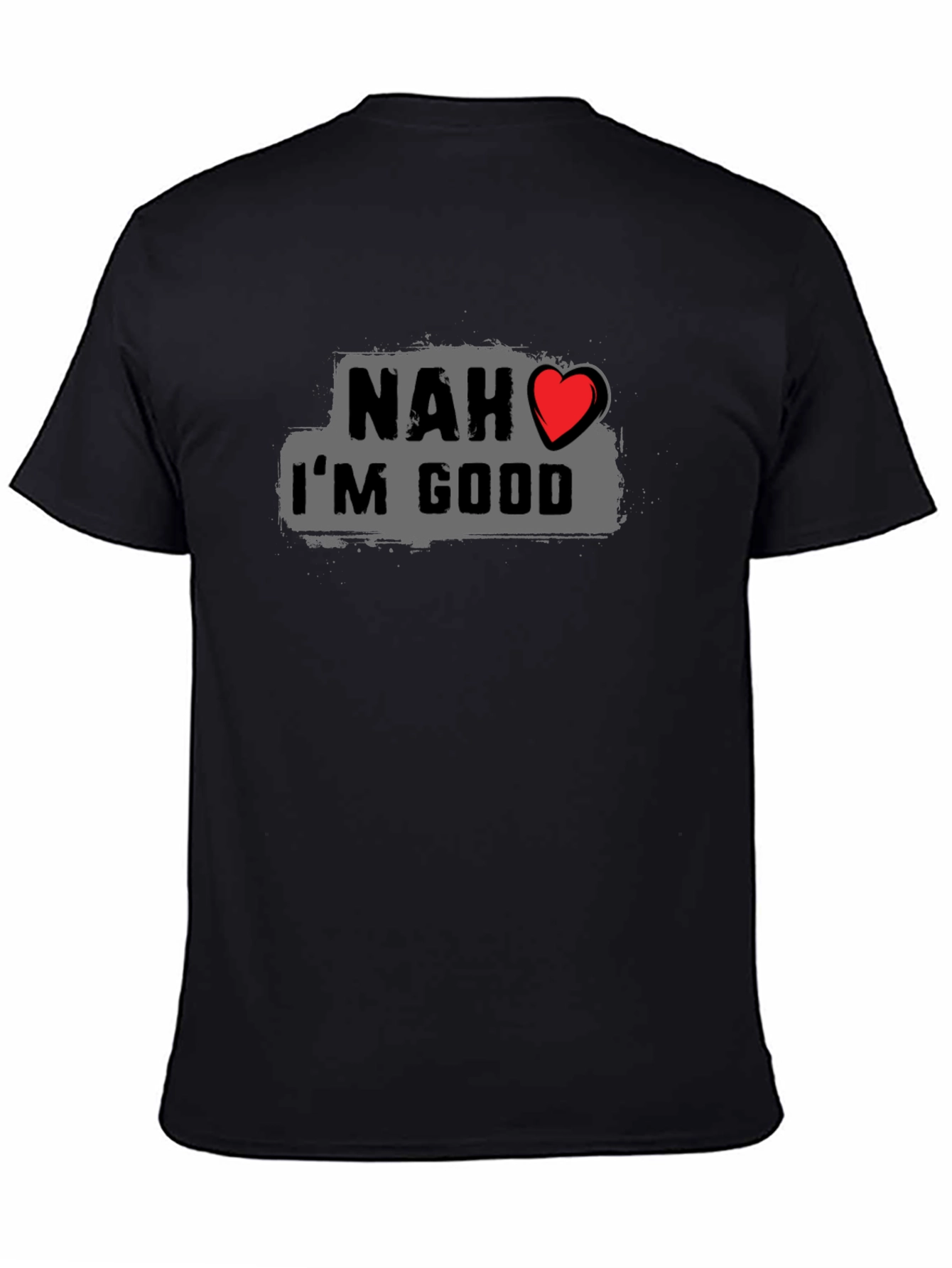Black Nah I'm Good Graphic Tee view 4