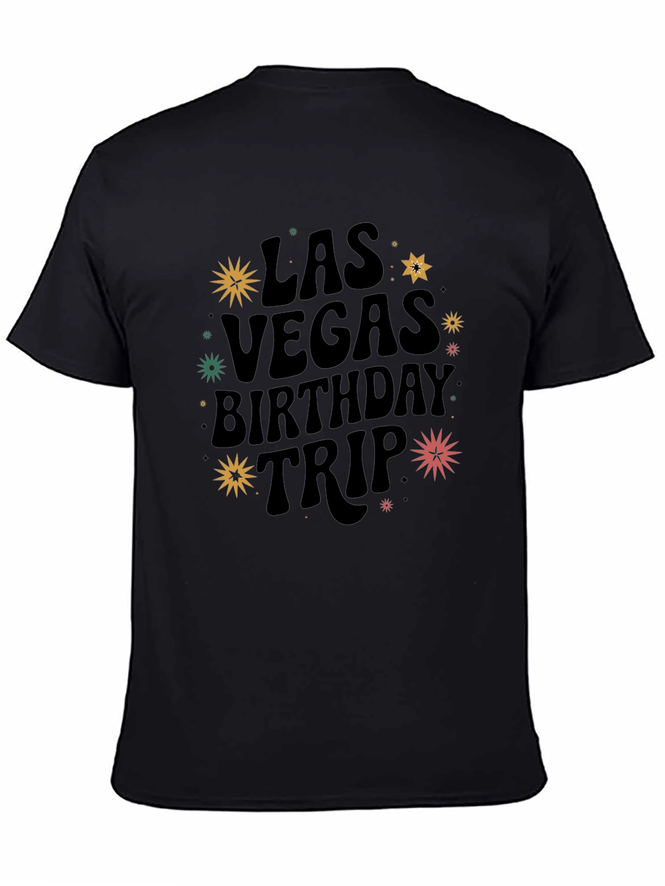 Black Las Vegas Birthday Trip Graphic Tee view 4