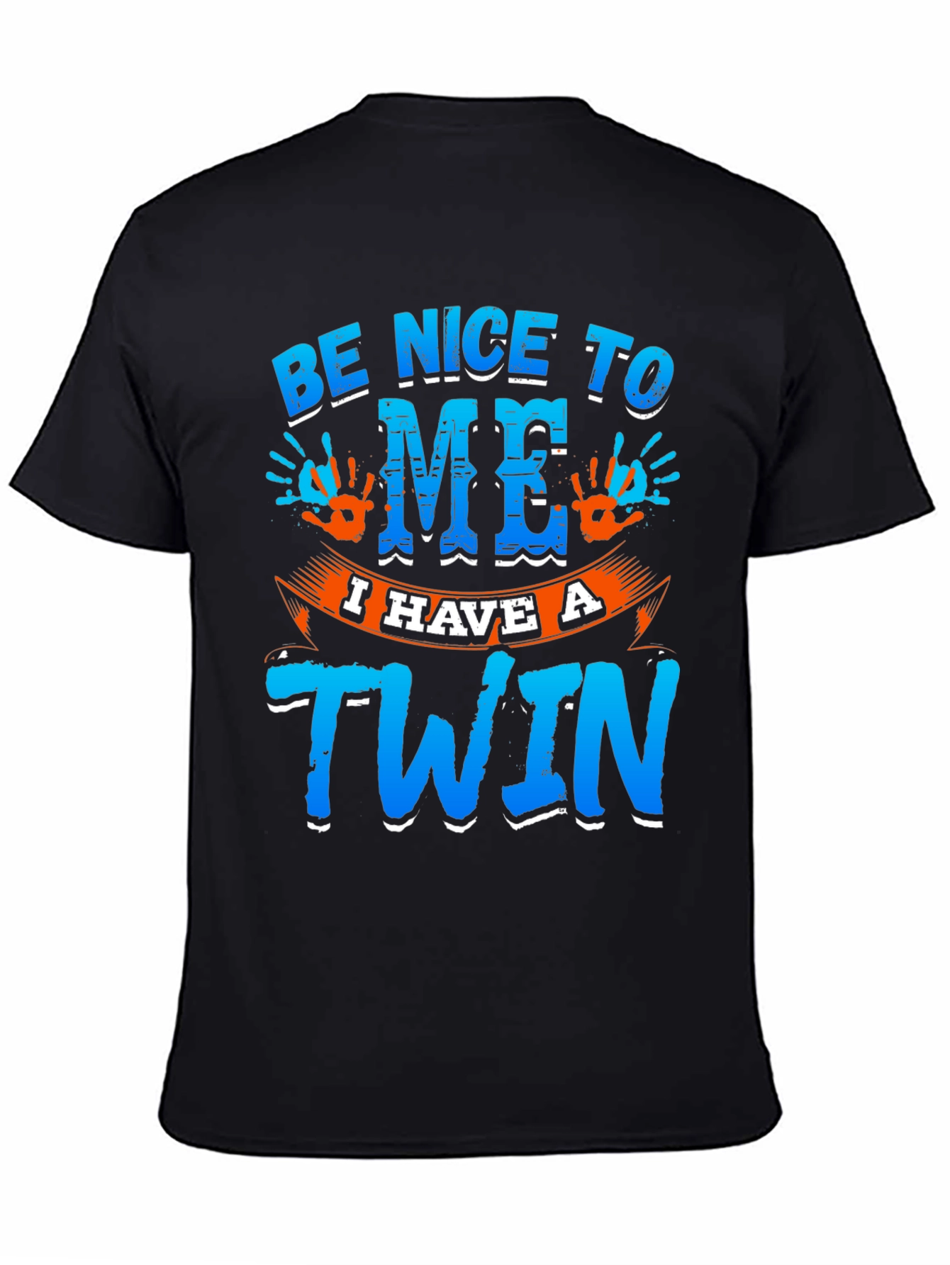 Black Be Nice To Me I Have A Twin Black T-Shirt view 4
