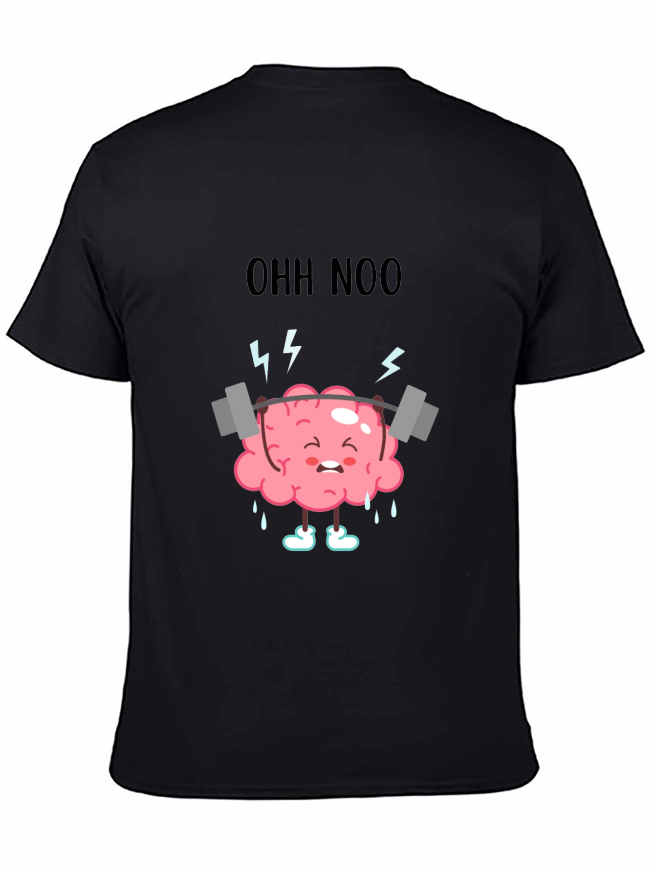Black Brain Training T-Shirt - "Ohh Noo" Workout Design view 4