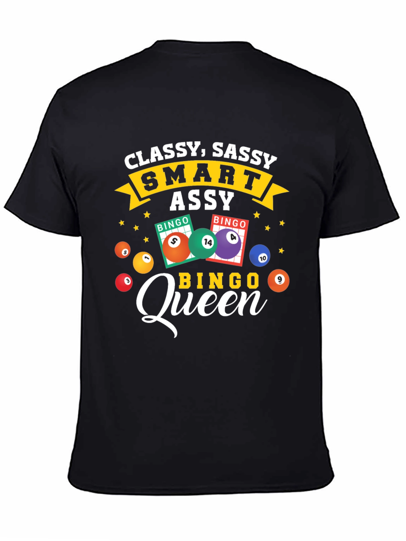 Black Classy Sassy Bingo Queen T-Shirt view 4