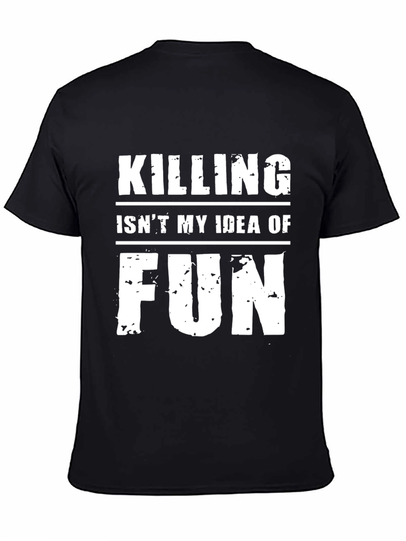Black Killing Isn't My Idea of Fun Graphic Tee view 4