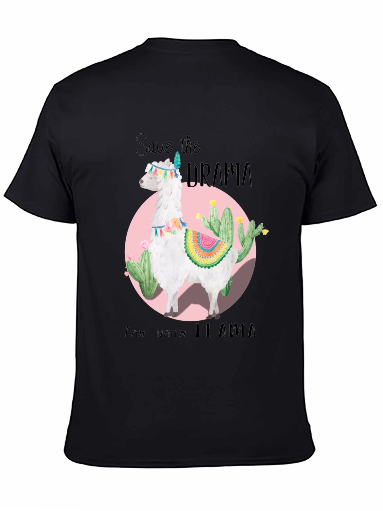 Black Save the Drama for Your Llama Black T-Shirt view 4