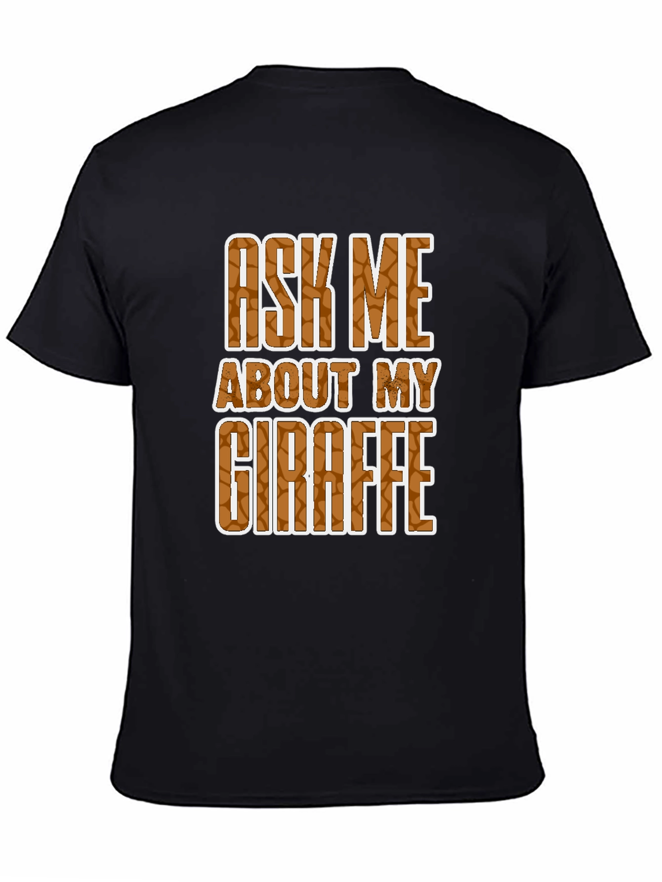 Black Ask Me About My Giraffe T-Shirt view 4