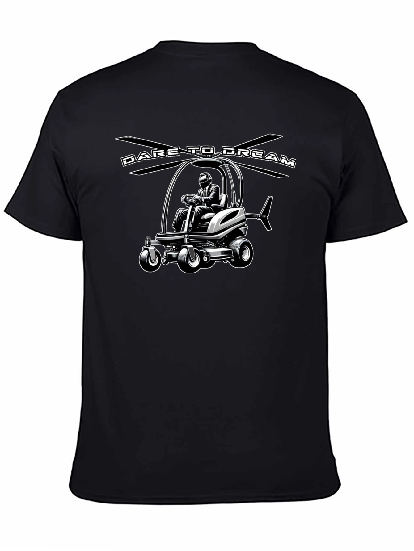 Black Dare to Dream Lawn Mower Helicopter T-Shirt view 4