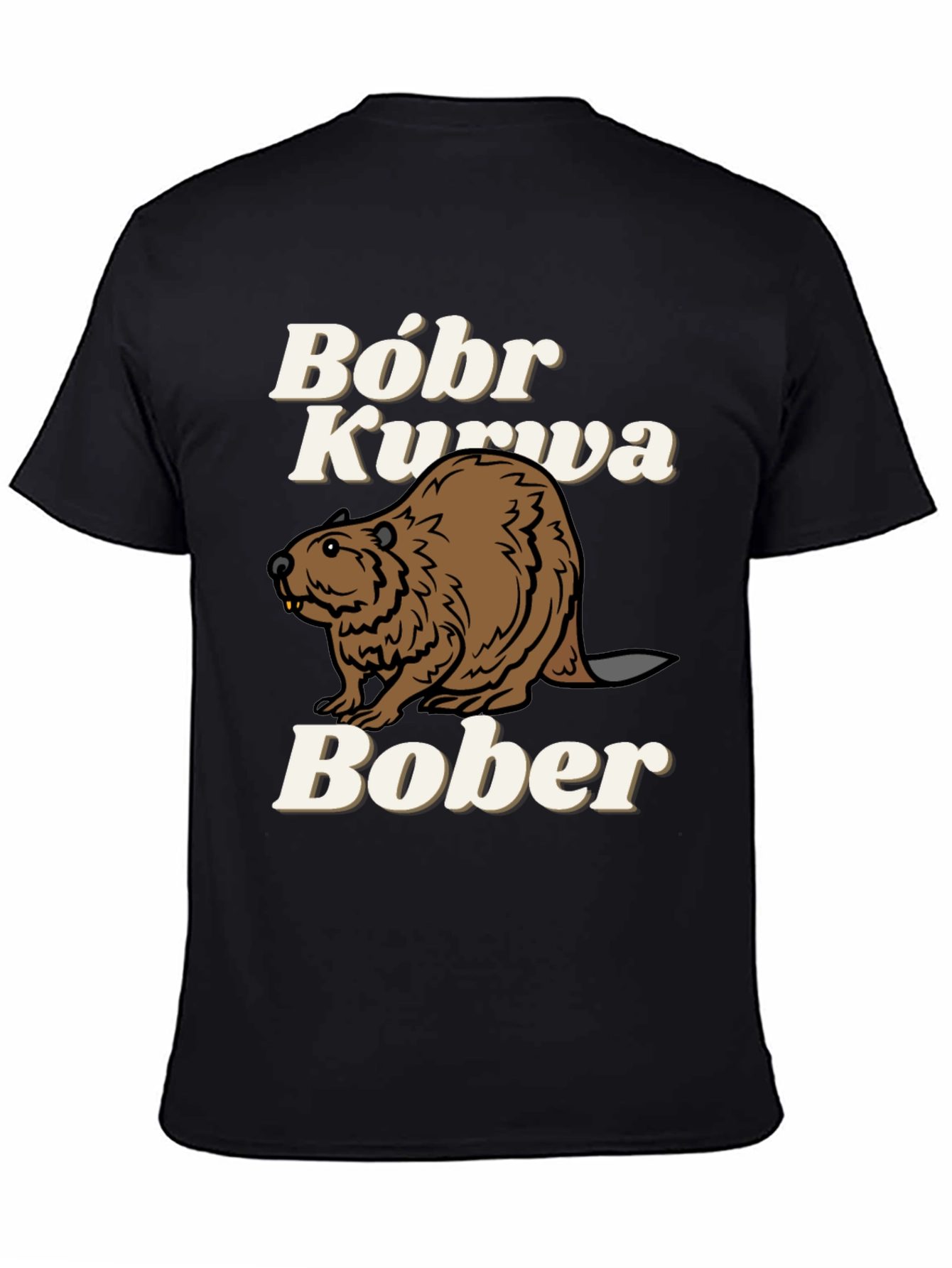 Black Bóbr Kurva Bober Funny Beaver T-Shirt view 4